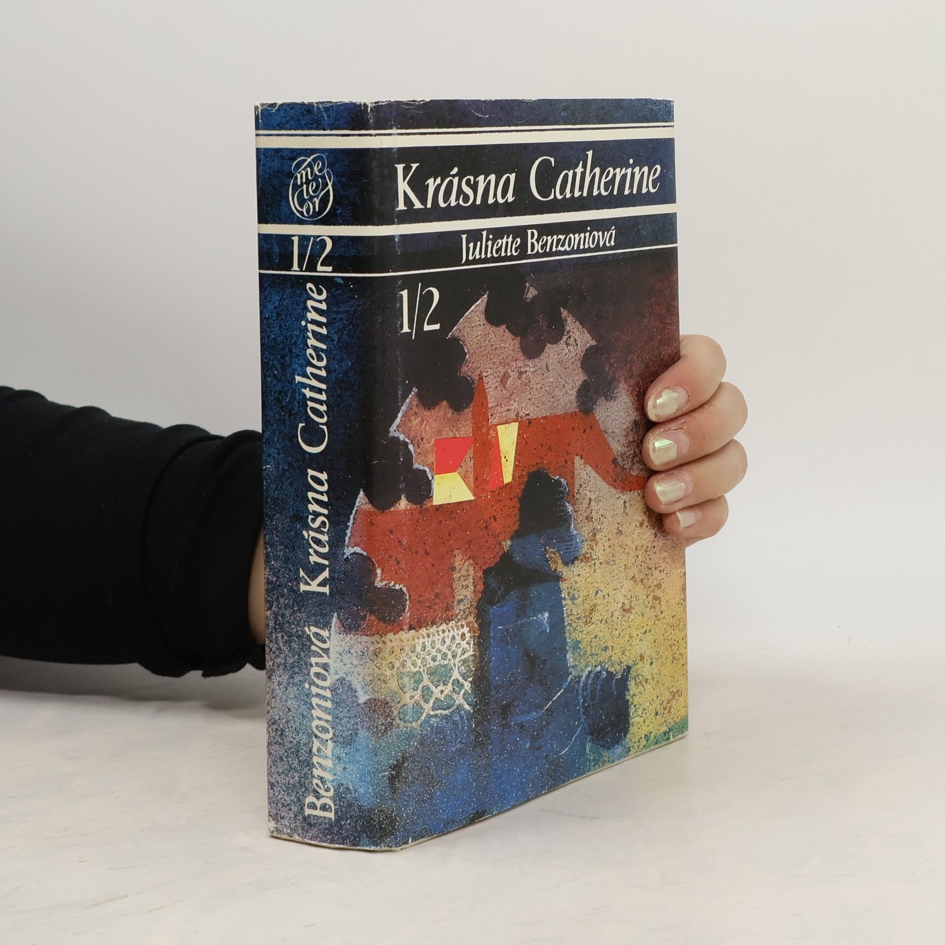 Juliette Benzoniová Krásna Catherine 1/2