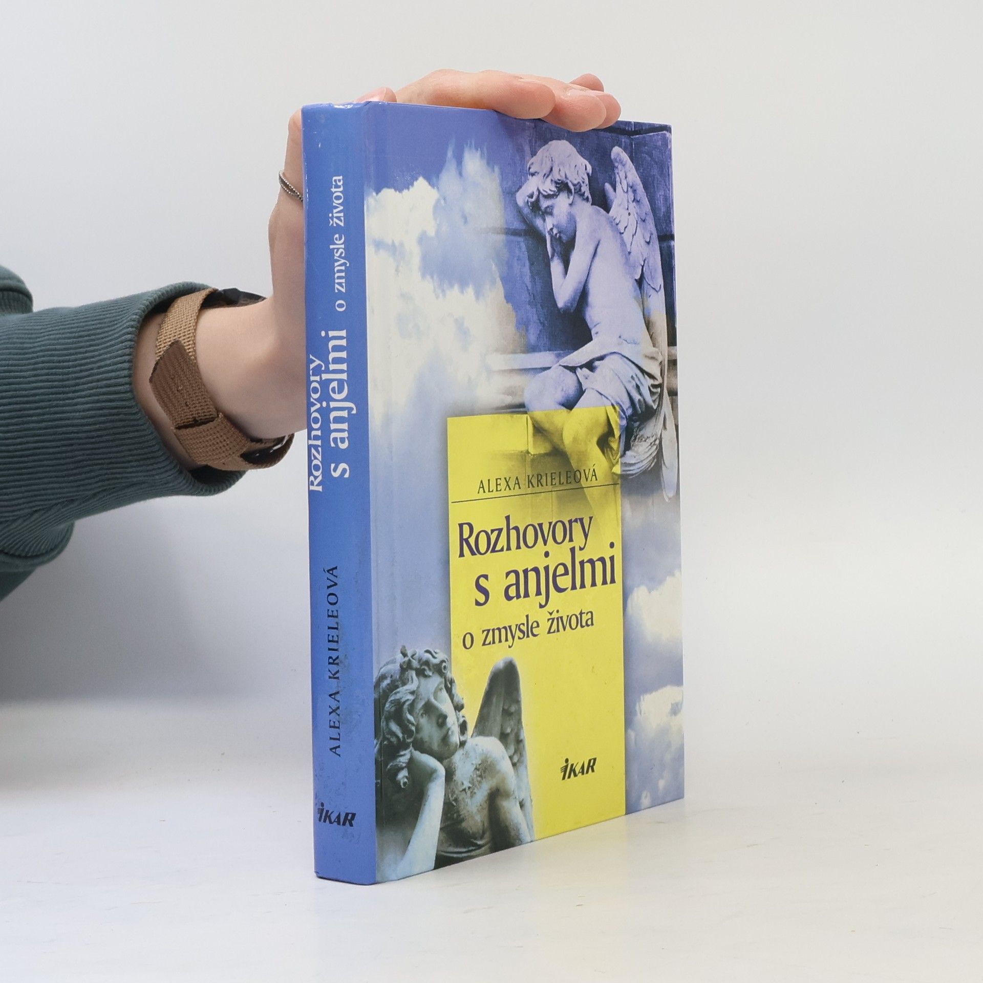 Alexa Kriele Rozhovory s anjelmi o zmysle života