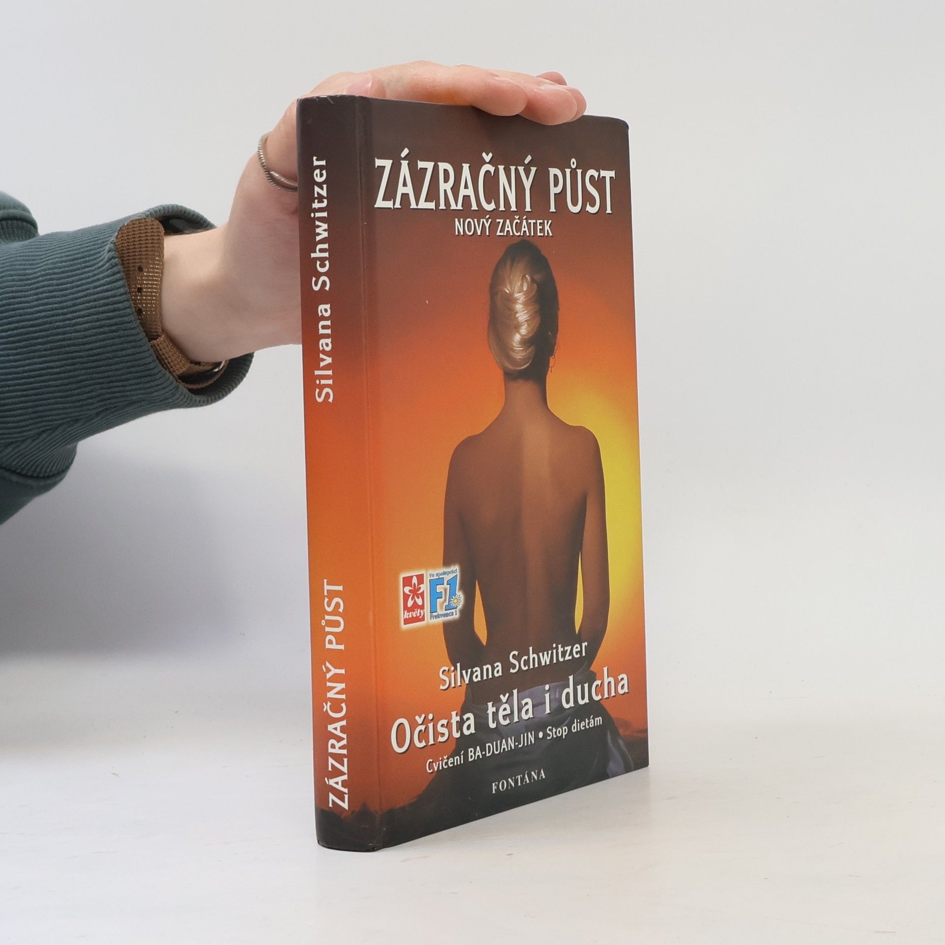 Silvana Schwitzer Zázračný půst - Nový začátek