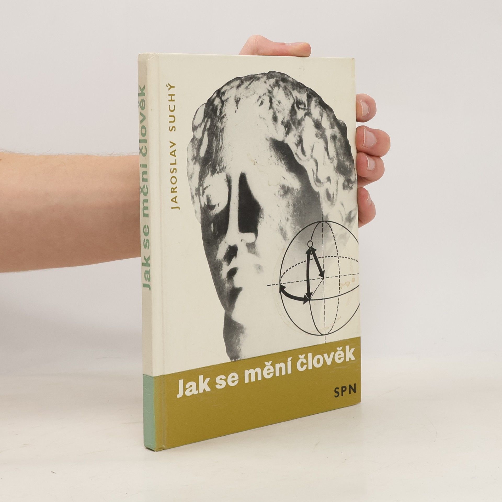 Jaroslav Suchý Jak se mění člověk