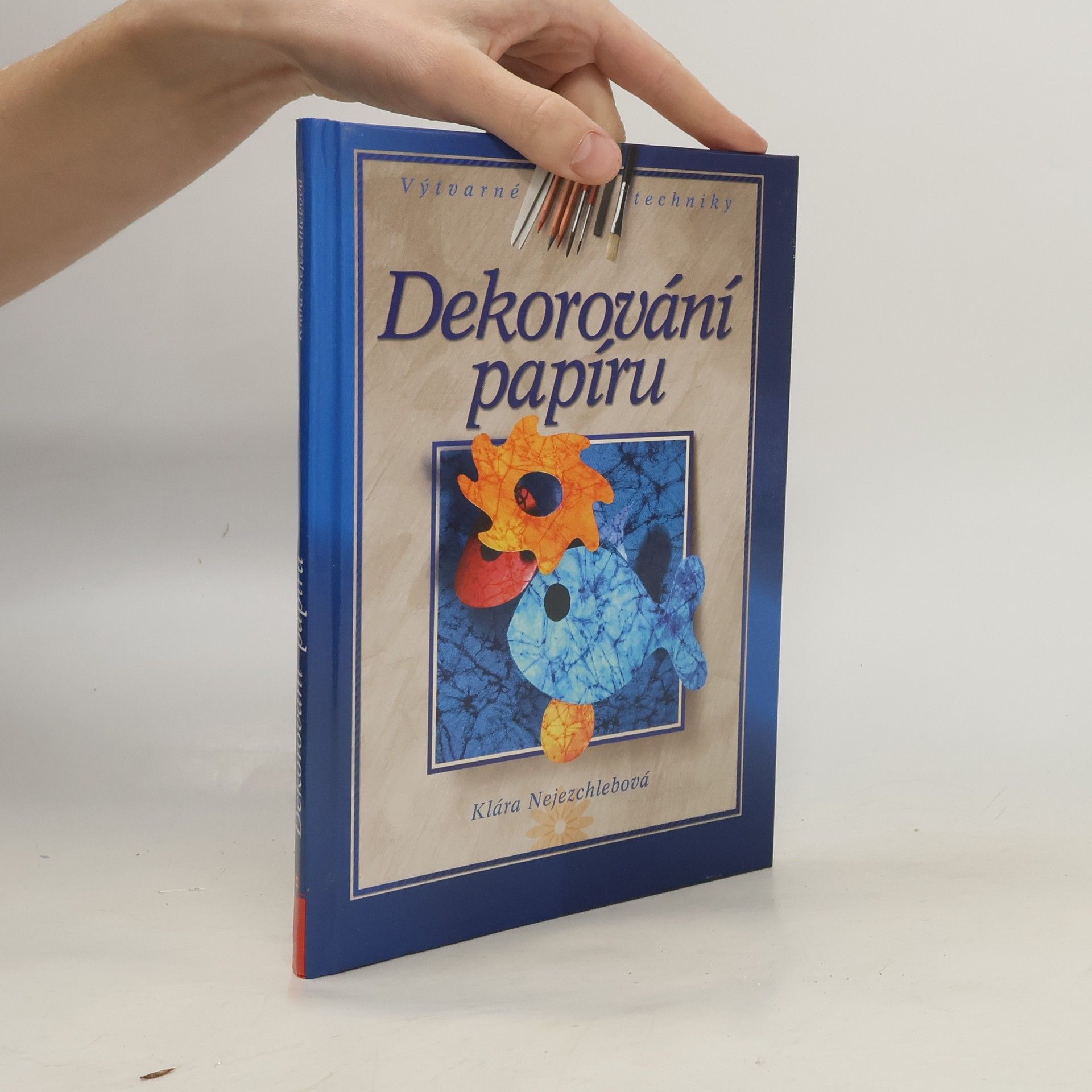 Klára Nejezchlebová Dekorování papíru
