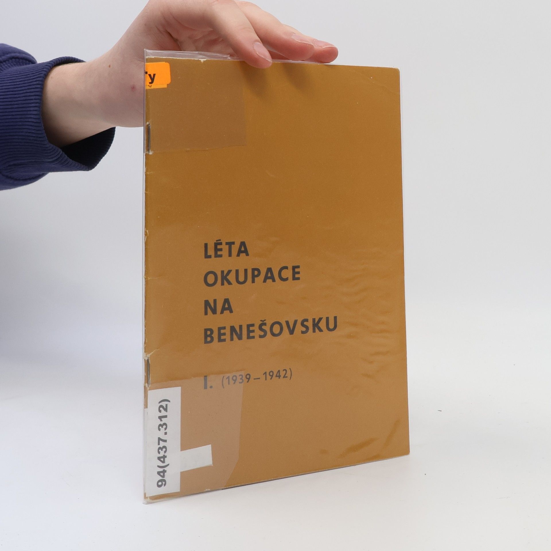 Jiří Tywoniak Léta okupace na Benešovsku I. 1939-1942
