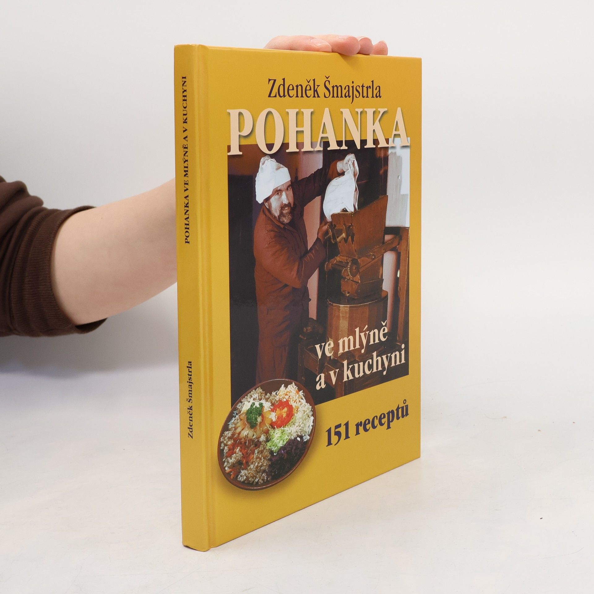 Zdeněk Šmajstrla Pohanka ve mlýně a v kuchyni