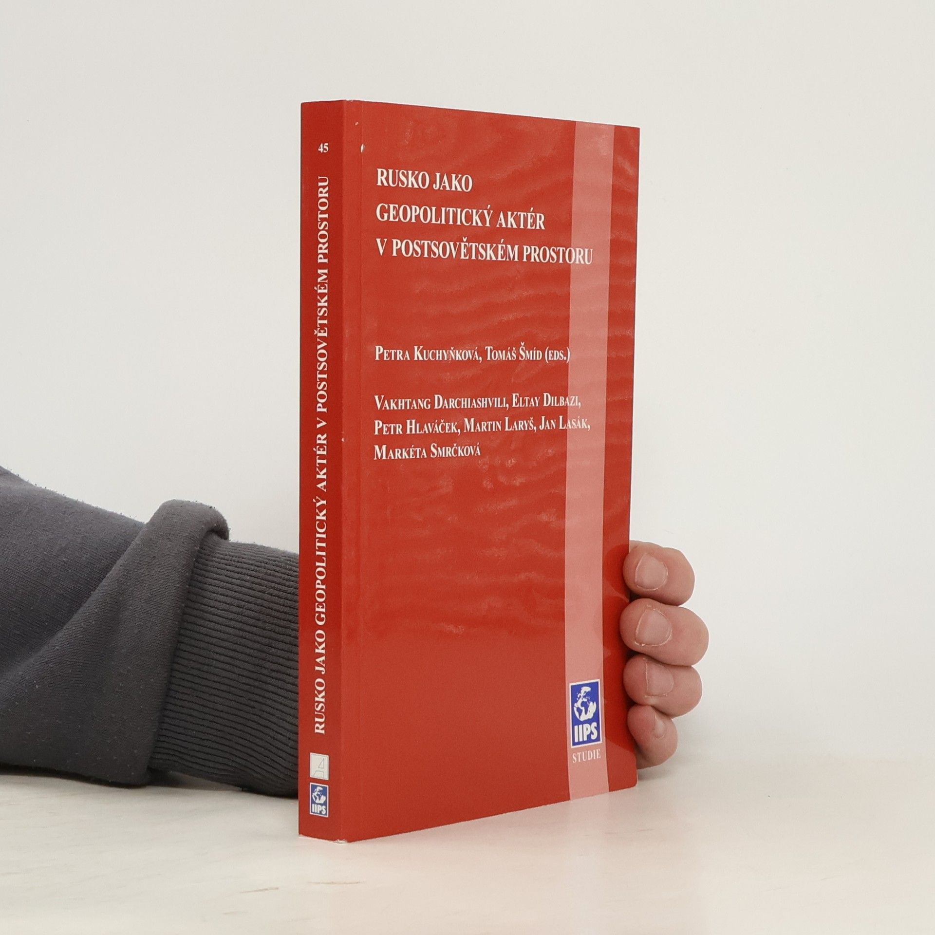AA.VV. Rusko jako geopolitický aktér v postsovětském prostoru