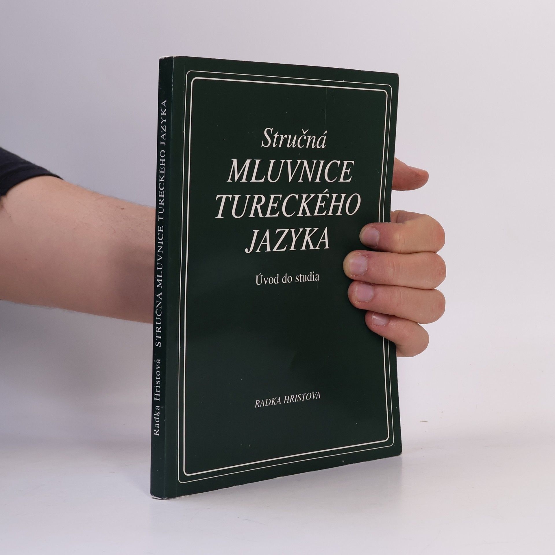 Radka Hristova Stručná mluvnice Tureckého jazyka