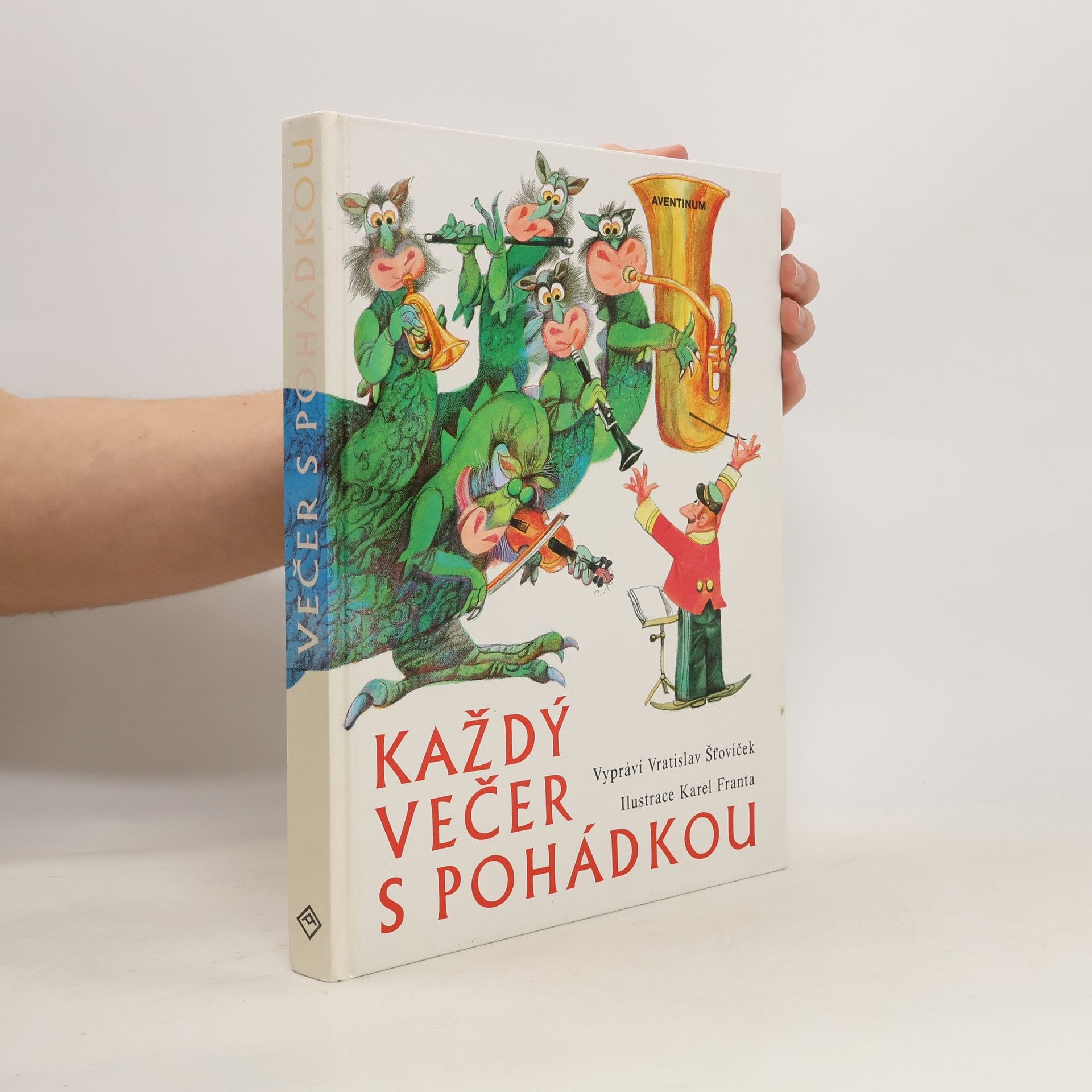 Vratislav Šťovíček Každý večer s pohádkou