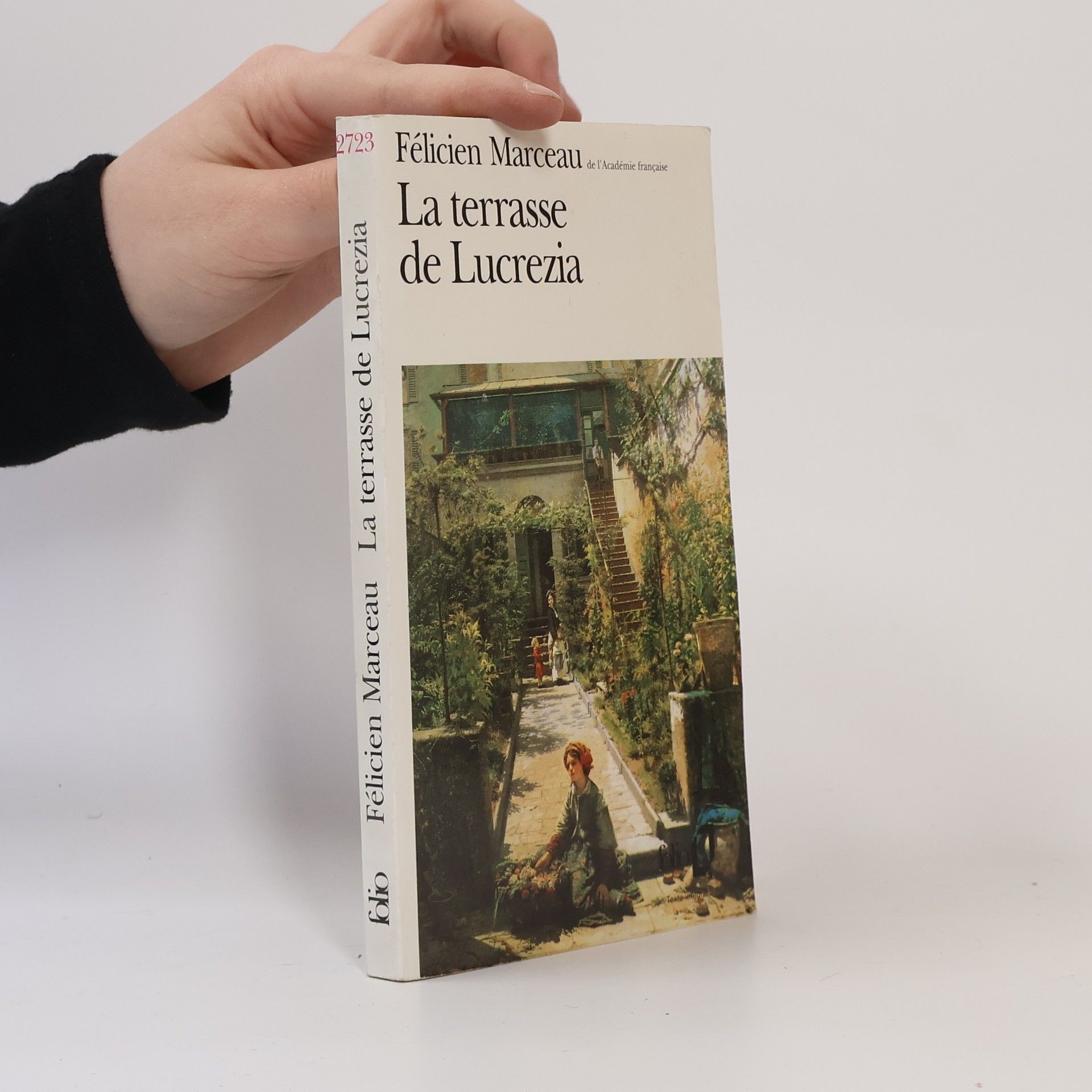 Félicien Marceau Folio: La terrasse de Lucrezia