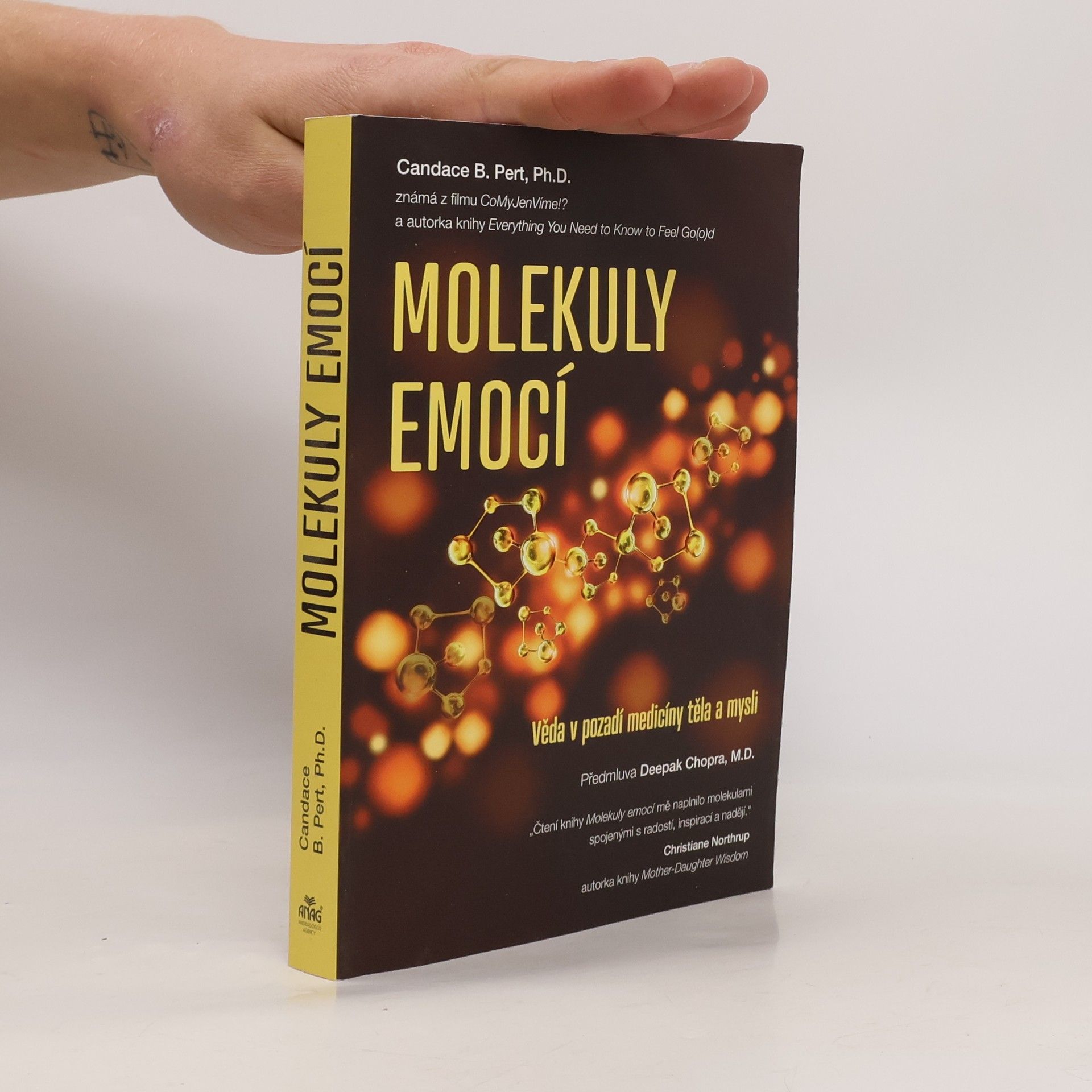 Candace B. Pert Molekuly emocí. Věda v pozadí medicíny těla a mysli
