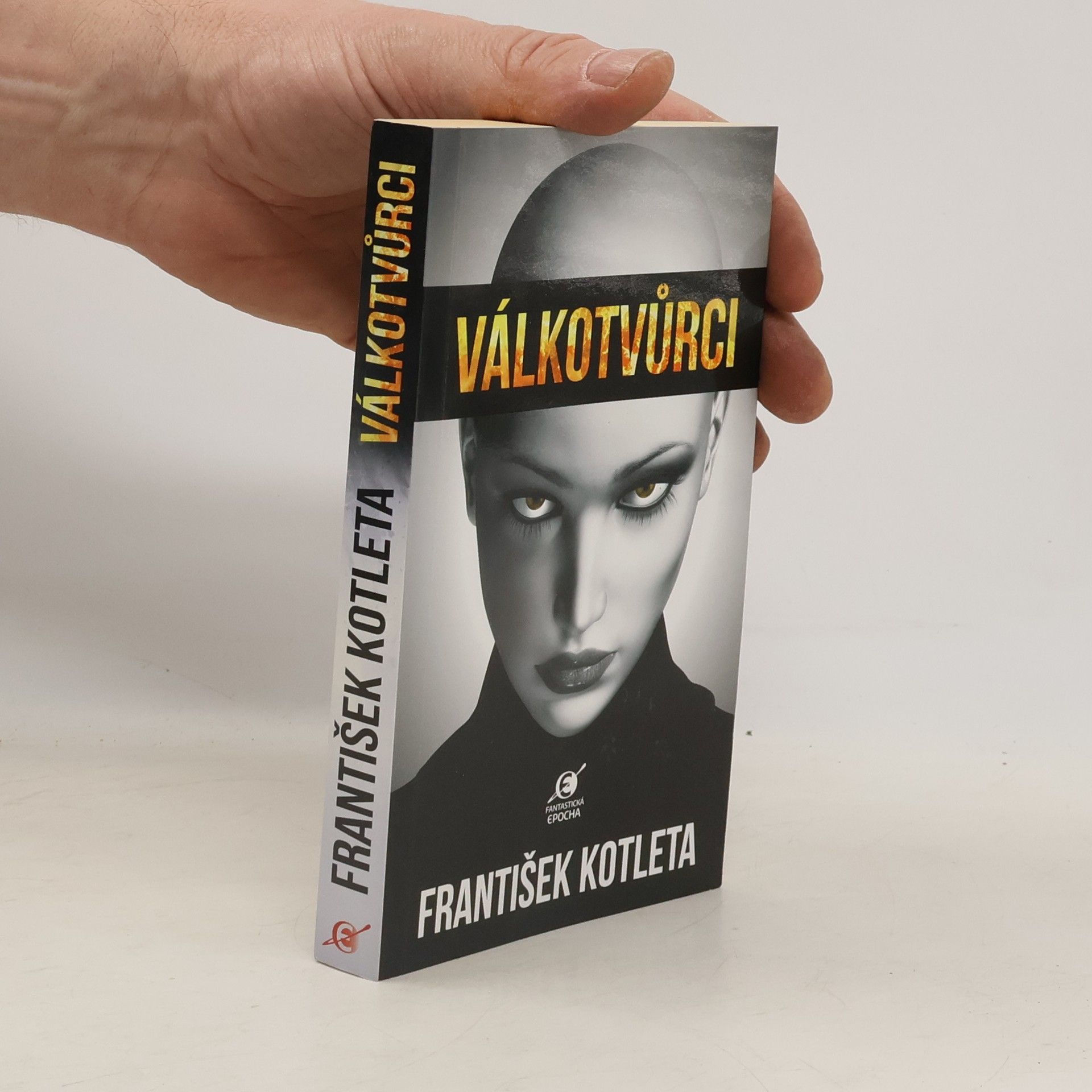 František Kotleta Válkotvůrci