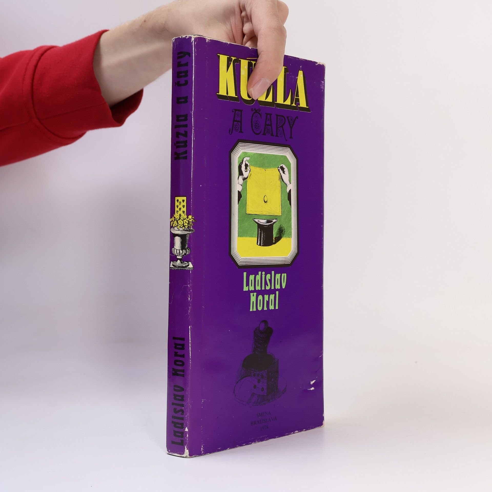 Ladislav Horal Kúzla a čary
