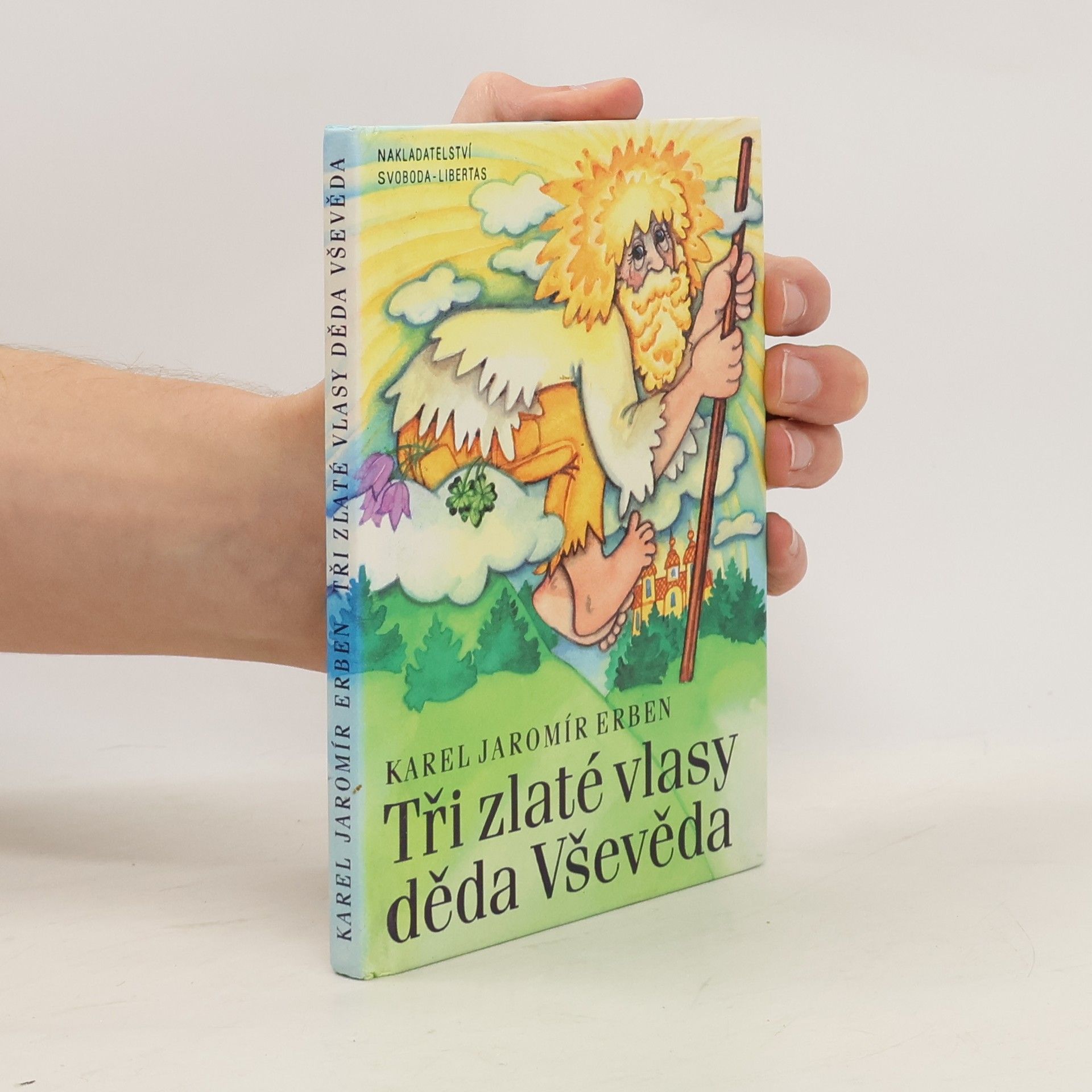 Karel Jaromír Erben Tři zlaté vlasy děda Vševěda
