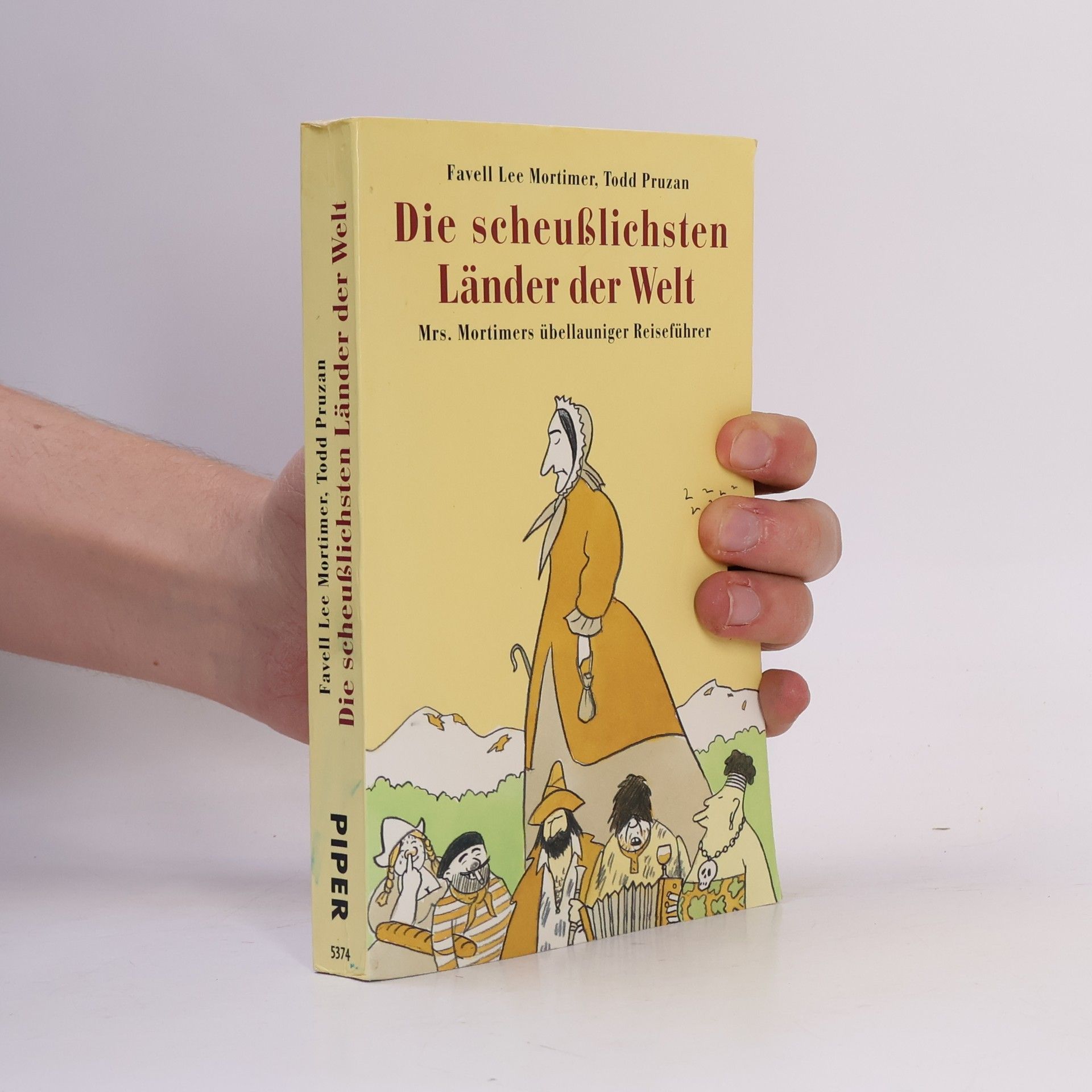 Favell Lee Mortimer Die scheußlichsten Länder der Welt