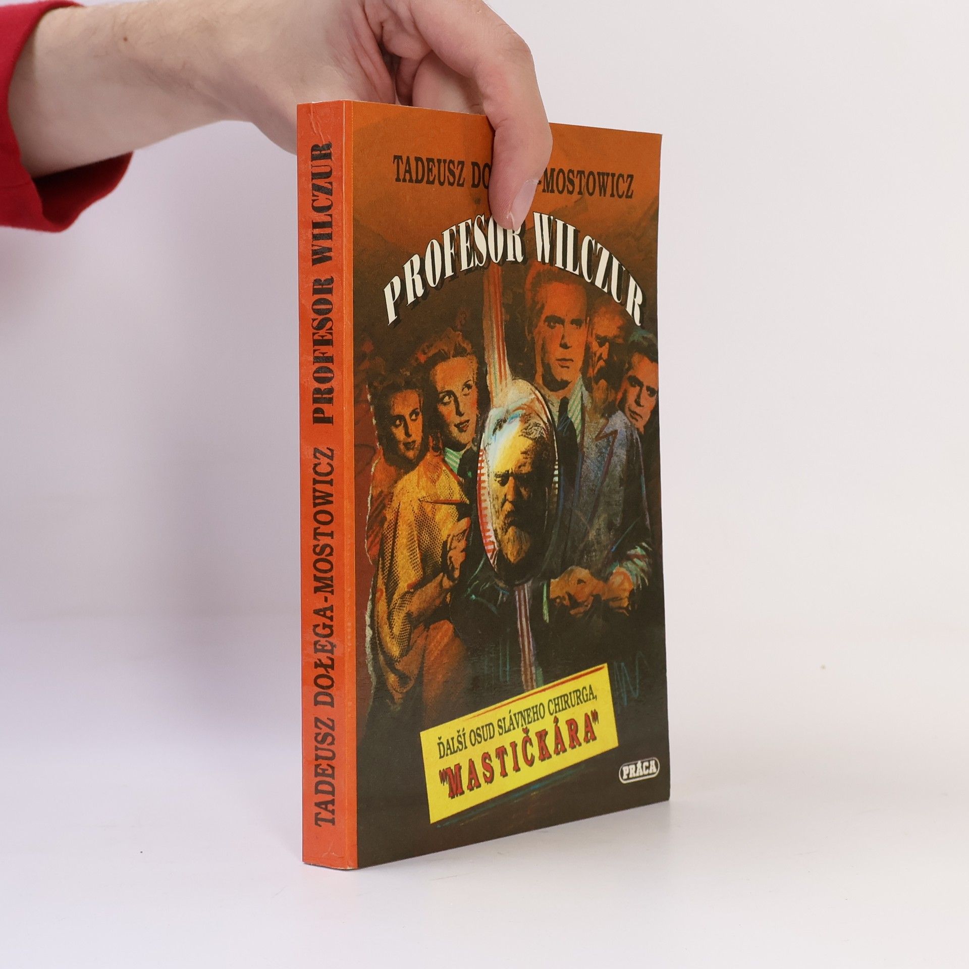 Tadeusz Dolega Mostowicz Profesor Wilczur