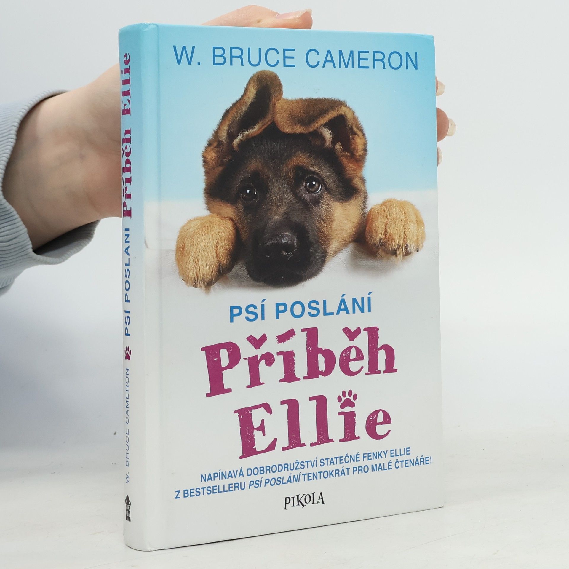 W. Bruce Cameron Příběh Ellie