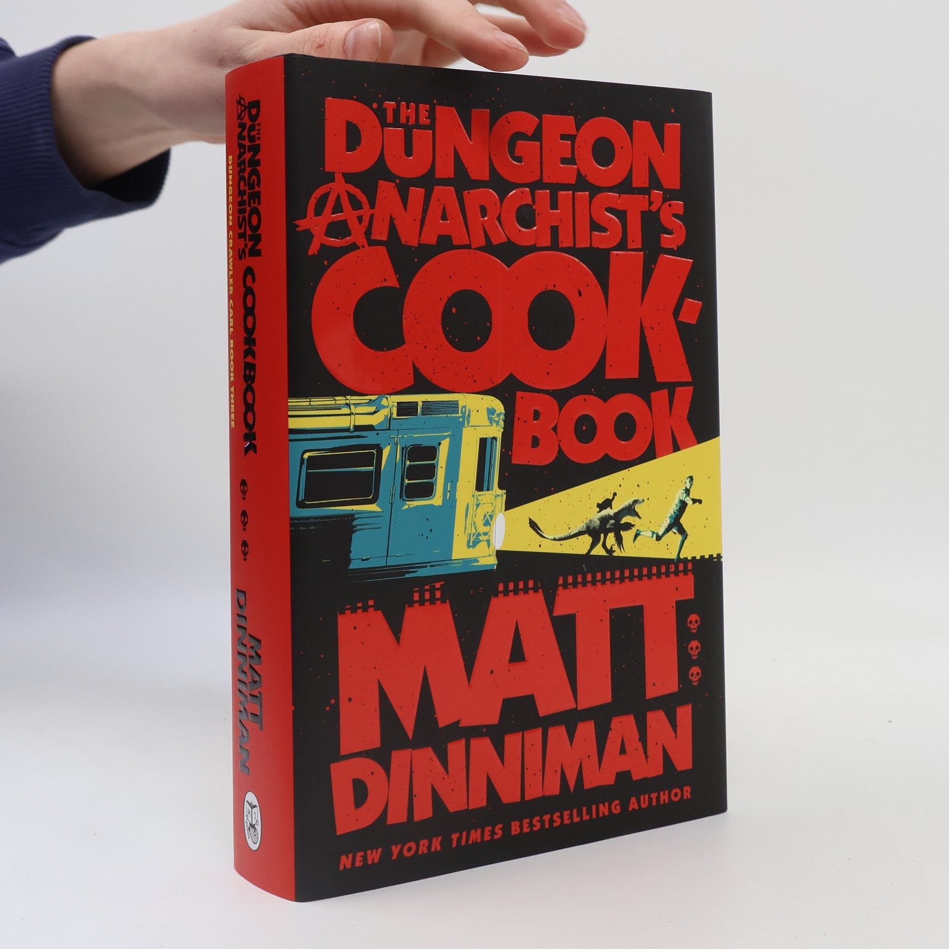 Dungeon Crawler Carl - 3: The Dungeon Anarchist's Cookbook