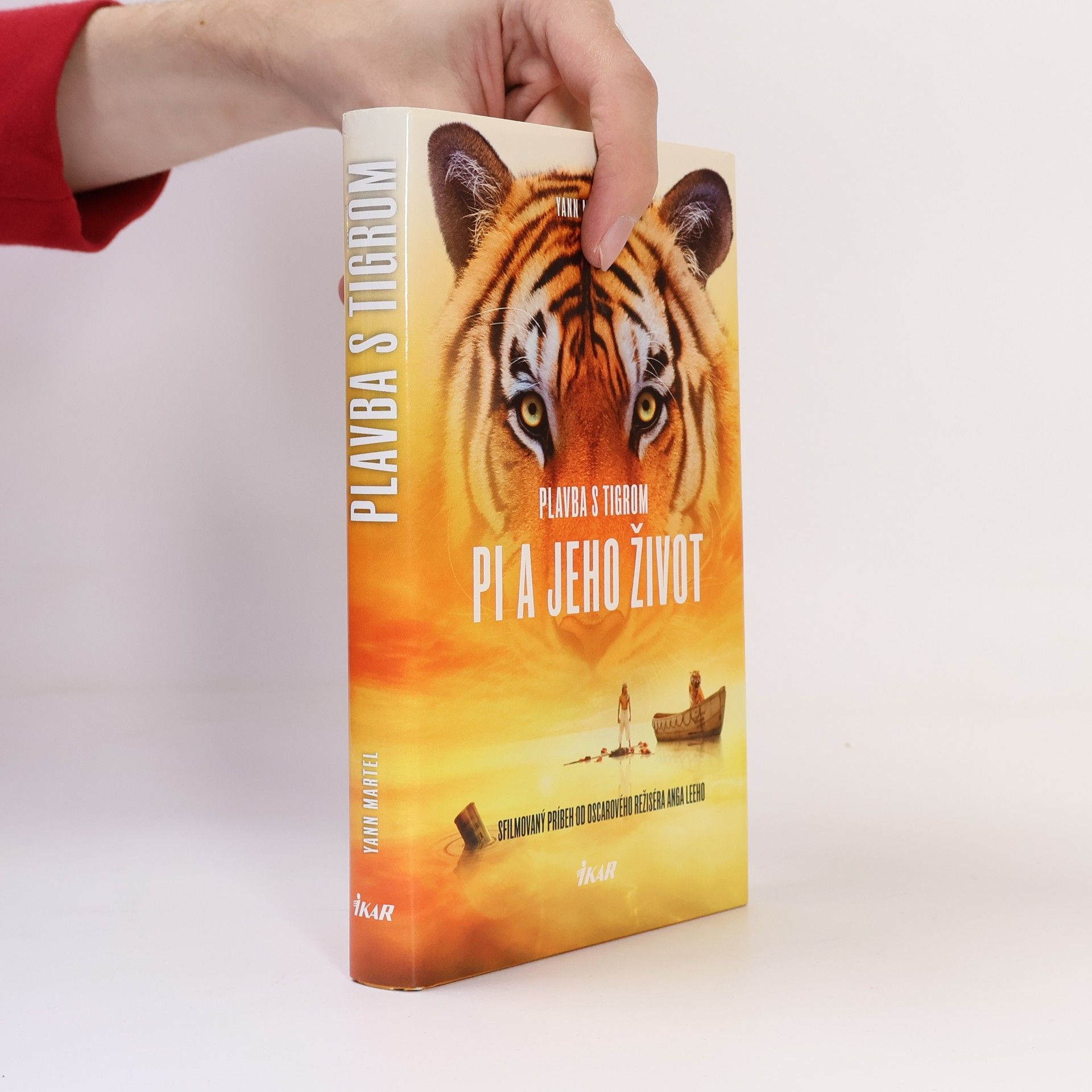 Yann Martel Plavba s tigrom / Pi a jeho život