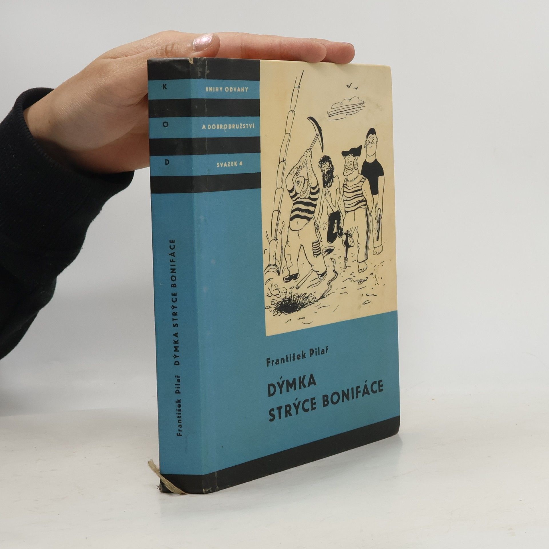 František Pilař Dýmka strýce Bonifáce