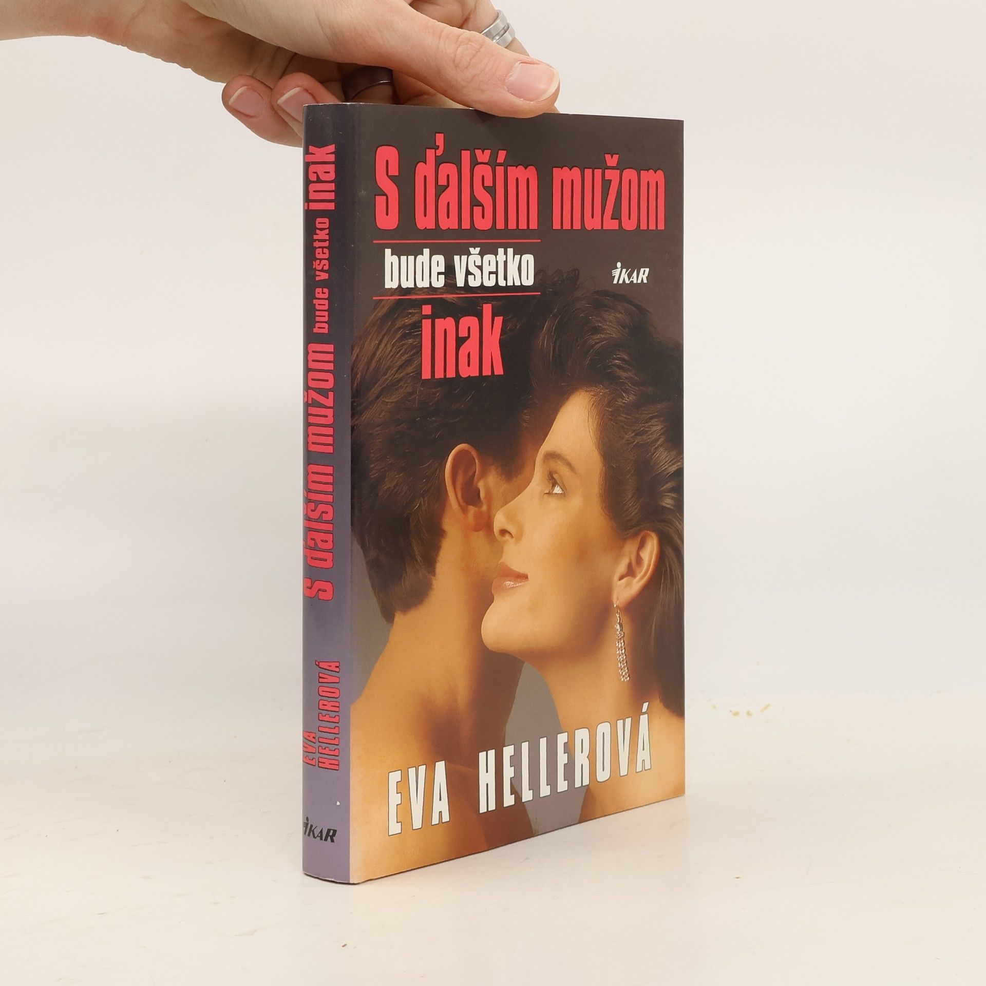 Eva Heller S ďalším mužom bude všetko inak