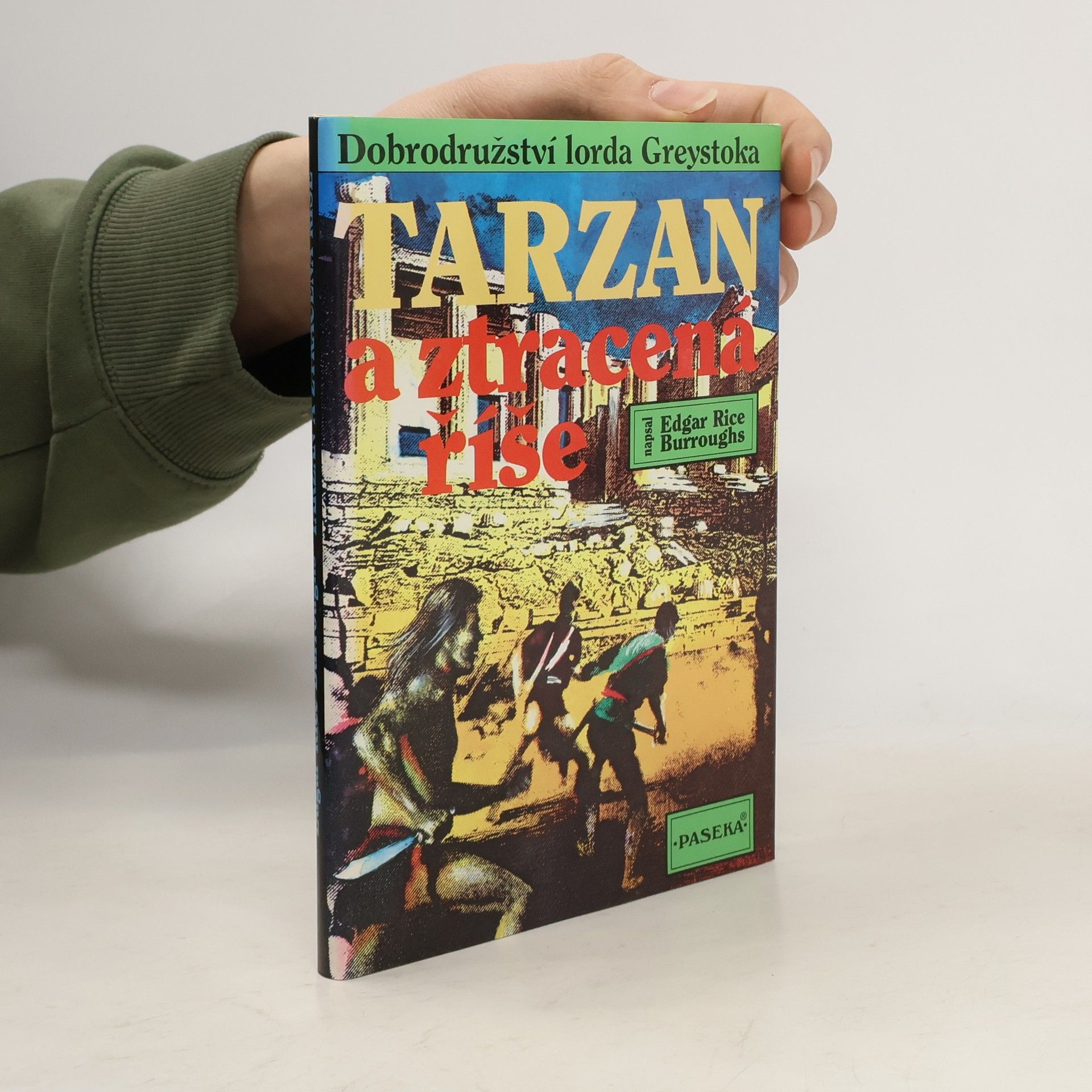 Edgar Rice Burroughs Tarzan a ztracená říše