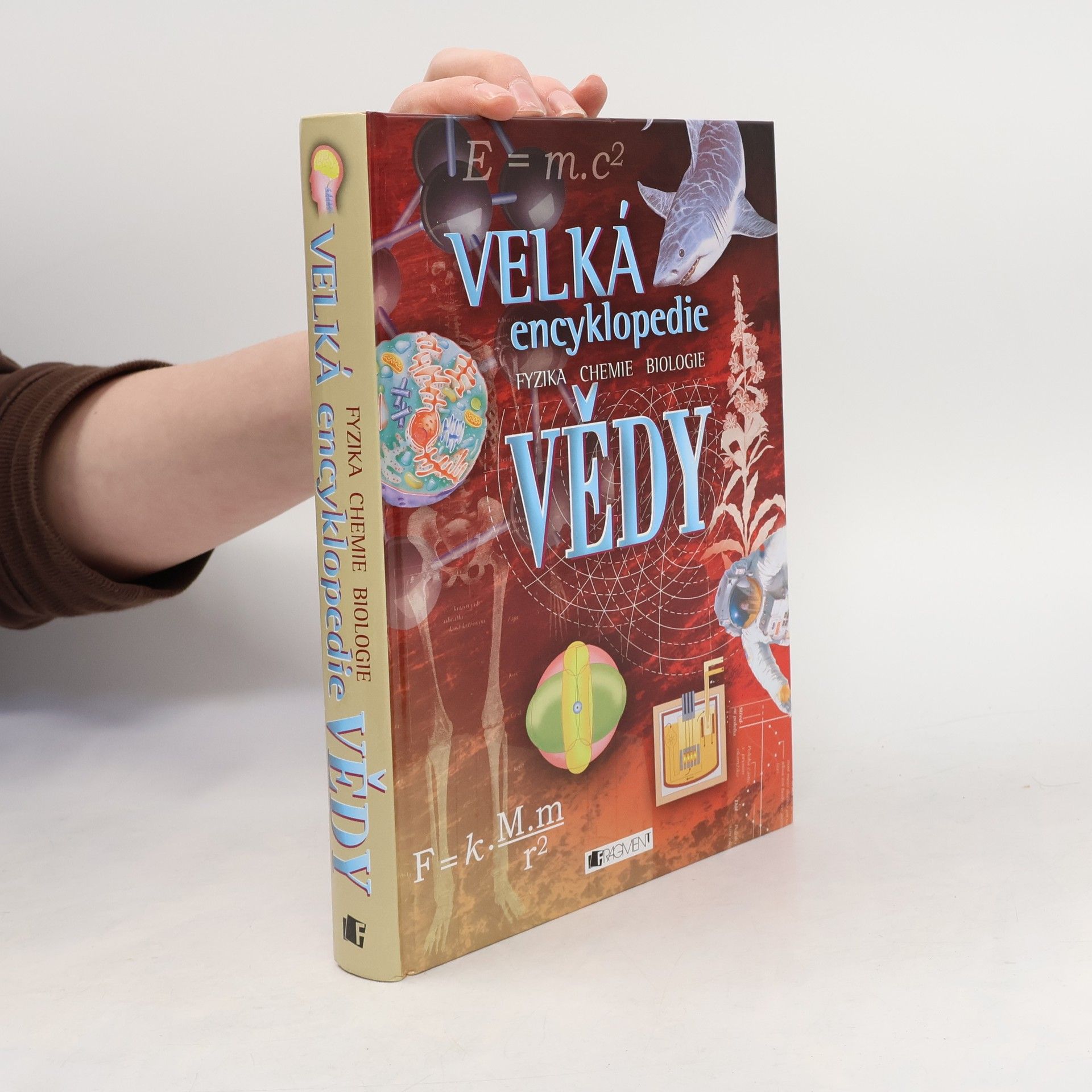 Corinne Stockley Velká encyklopedie vědy. Fyzika. Chemie. Biologie