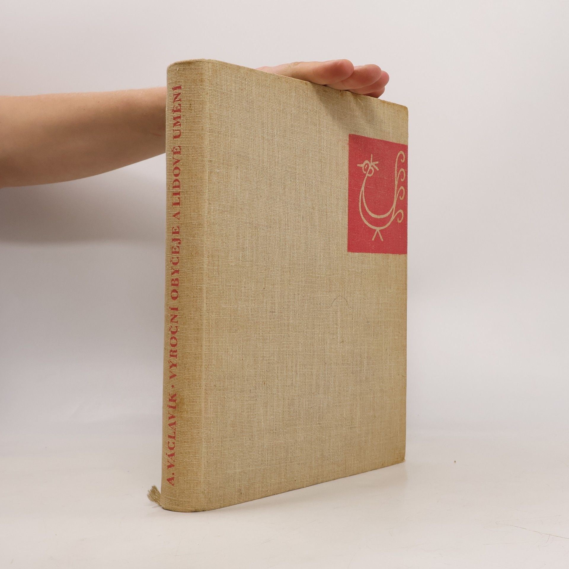 Antonín Václavík Výroční obyčeje a lidové umění