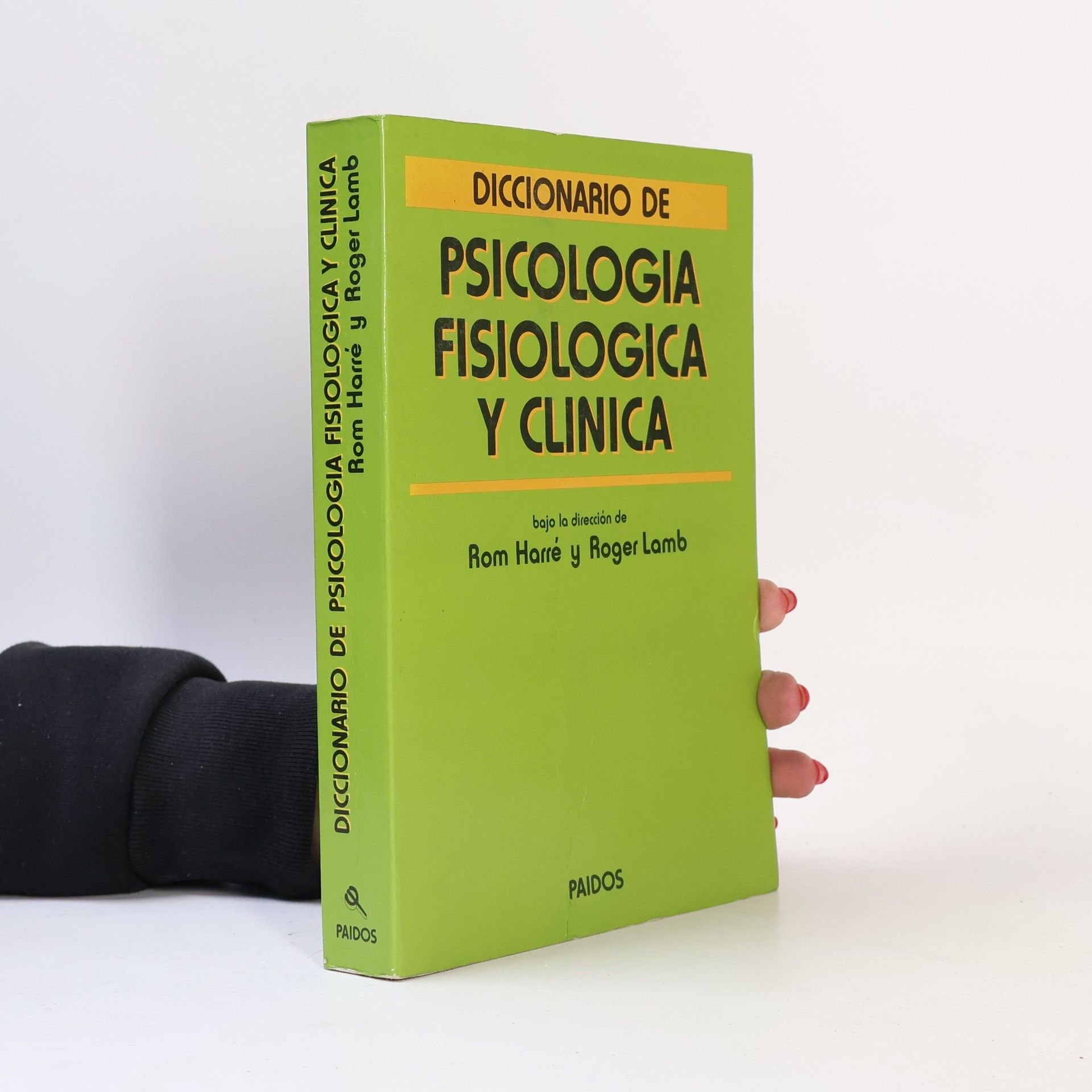 Rom Harré Diccionario de psicología fisiológica y clínica