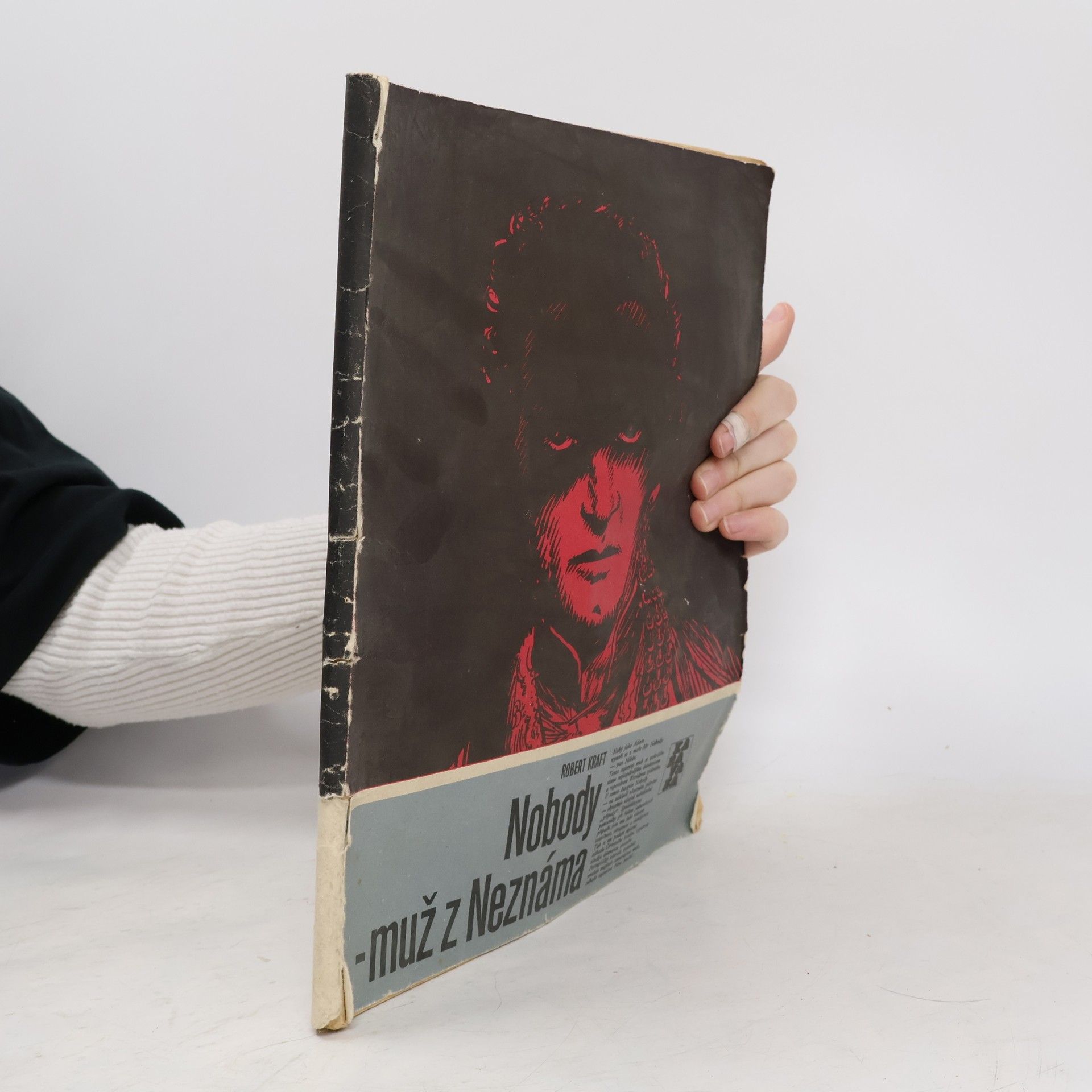 Robert Emil Kraft Nobody muž z neznáma