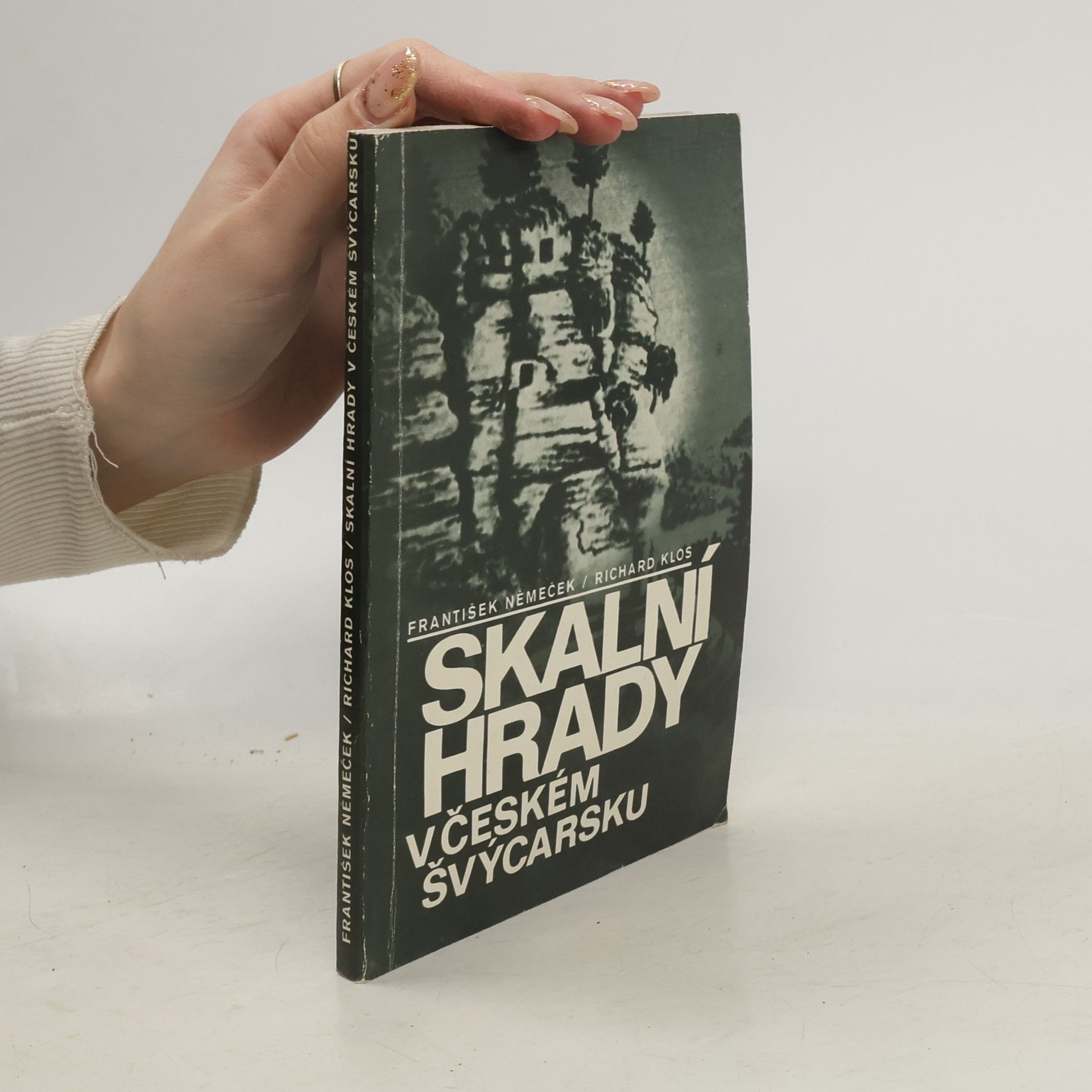 František Němeček Skalní hrady v Českém Švýcarsku