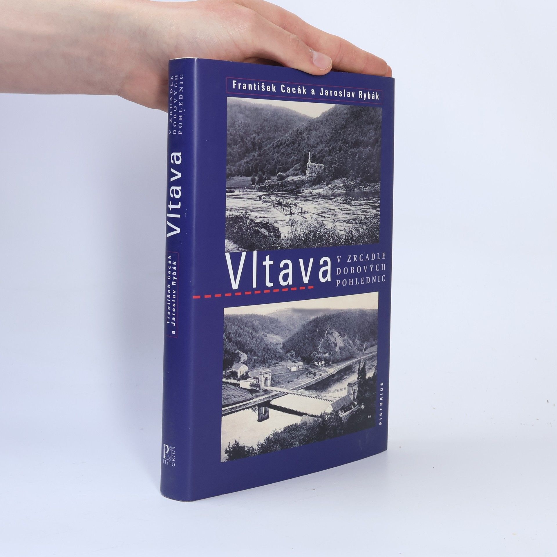 Jaroslav Rybák Vltava v zrcadle dobových pohlednic