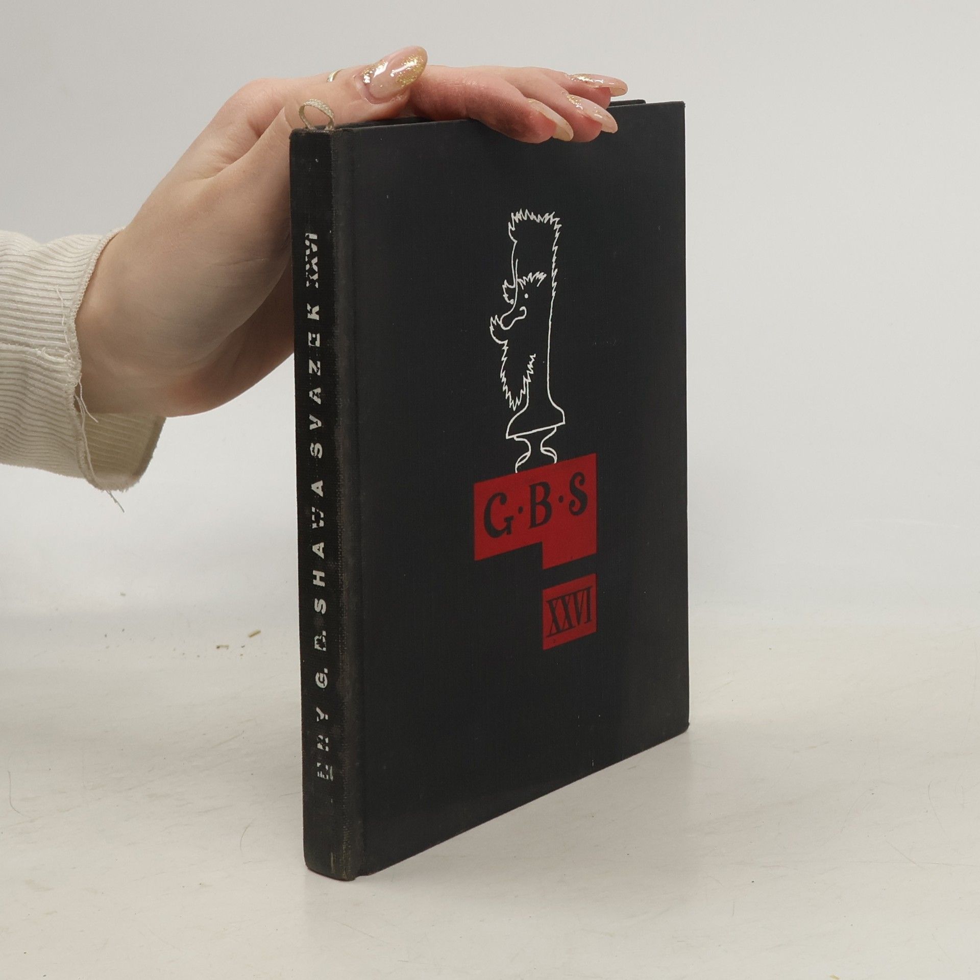 George Bernard Shaw Hry G.B. Shawa XXVI