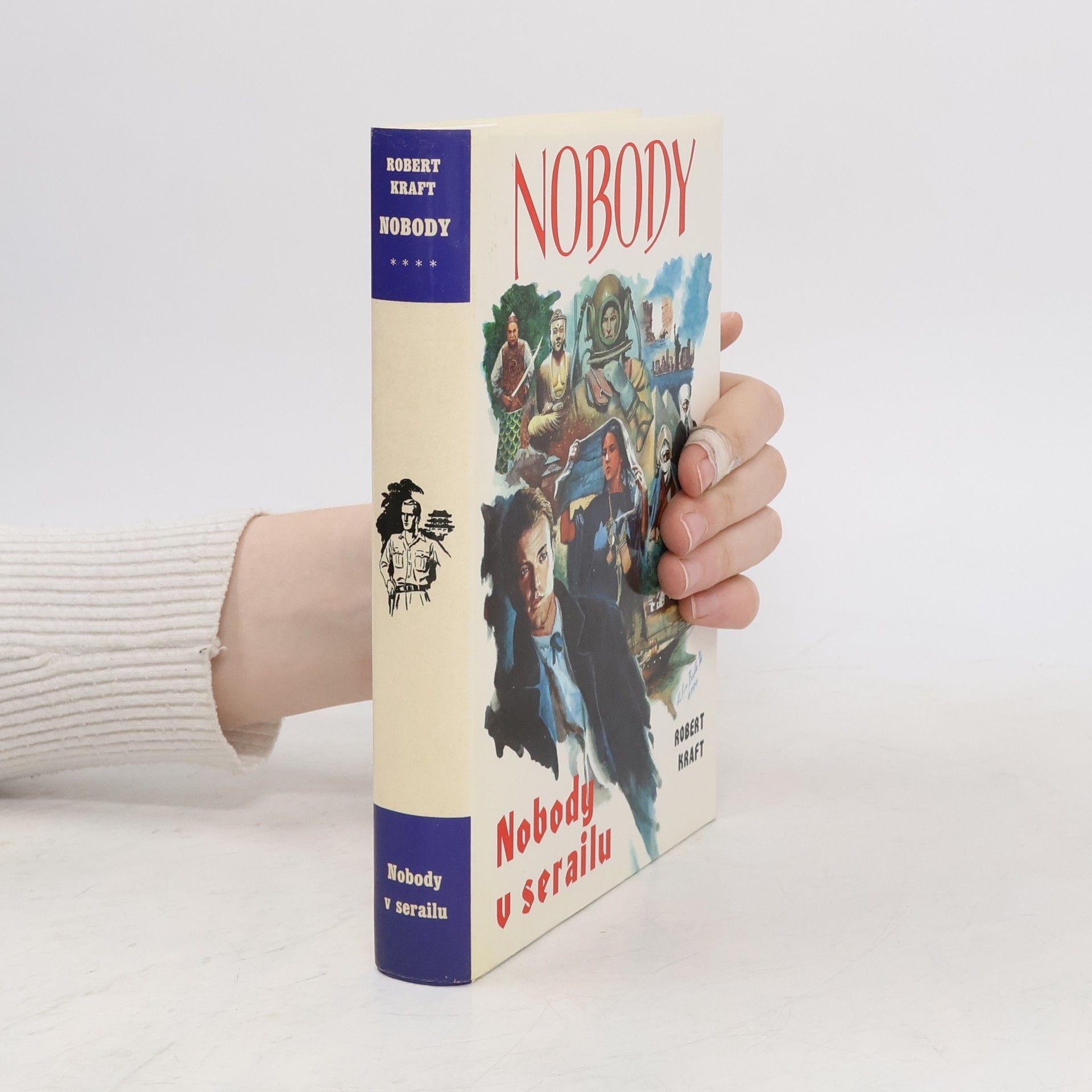 Robert Emil Kraft Nobody. 4, Nobody v serailu