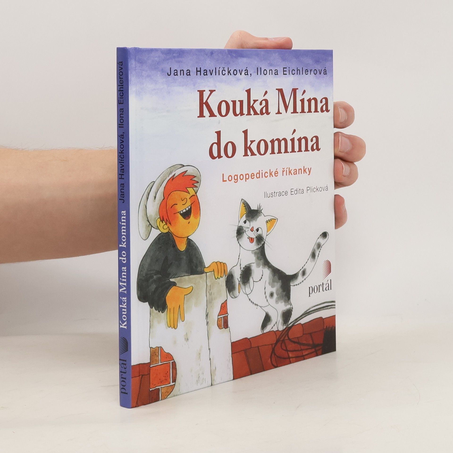 Jana Havlíčková Kouká Mína do komína: Logopedické říkanky