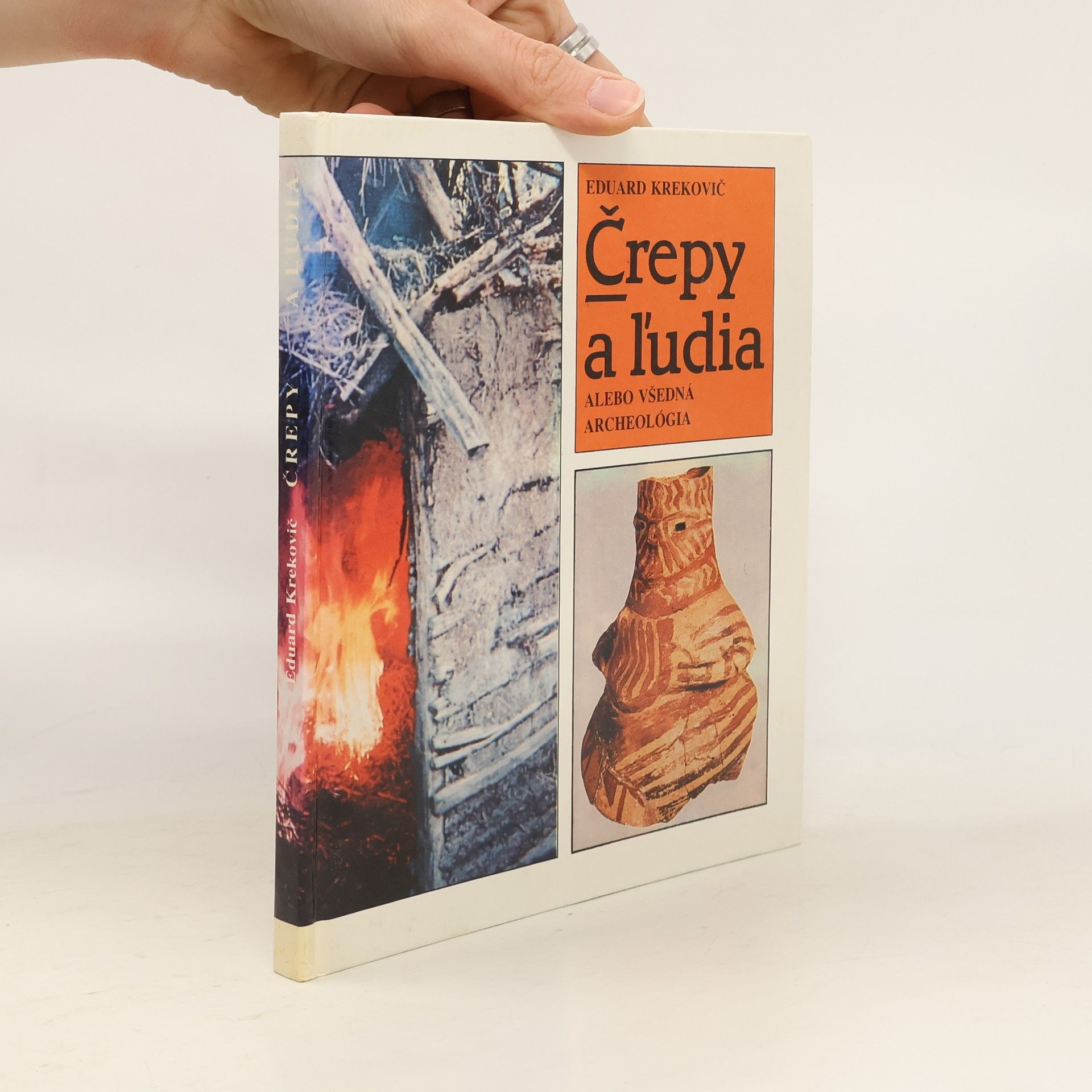 Eduard Krekovič Črepy a ľudia, alebo všedná acheológia