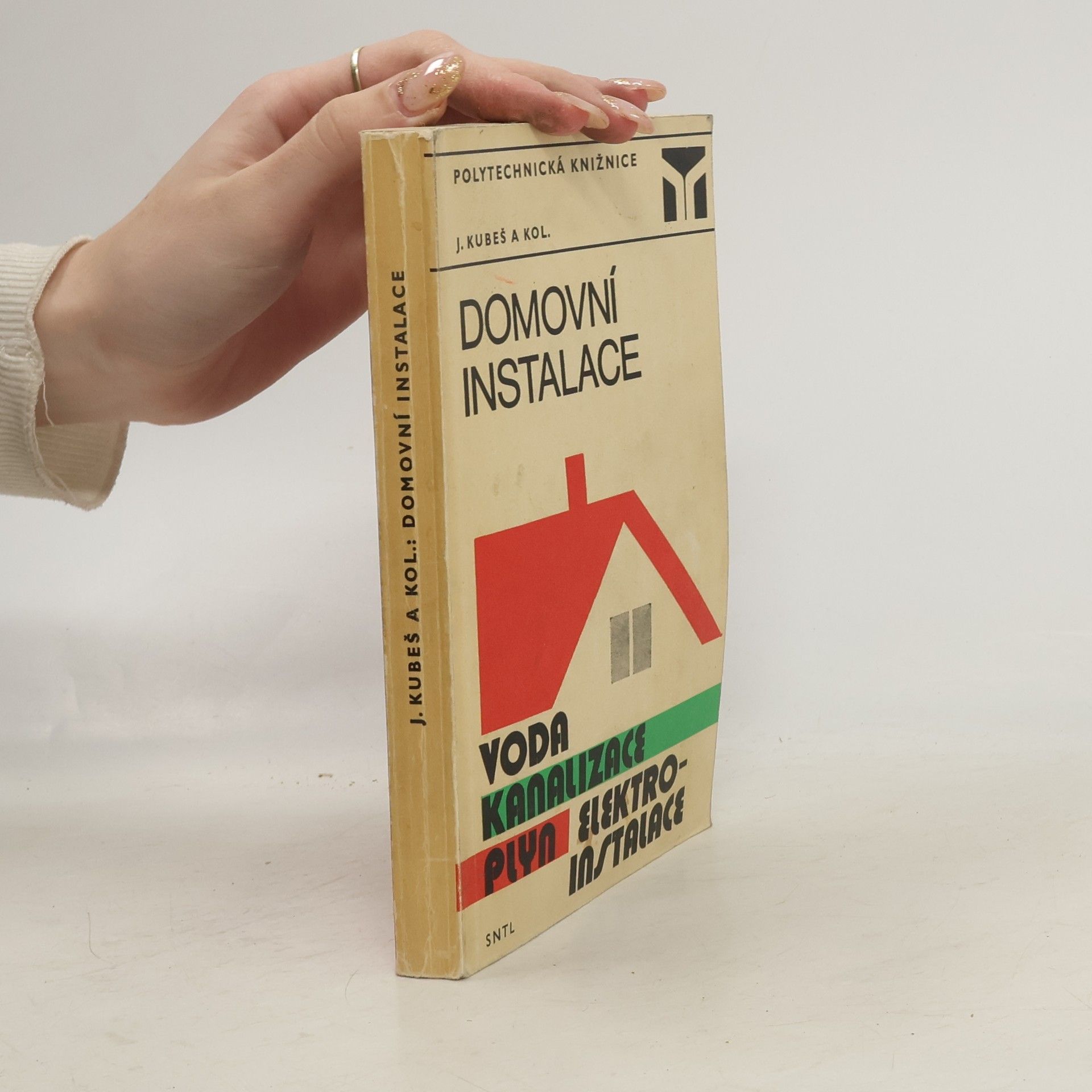 Josef Kubeš Domovní instalace. Voda, kanalizace, plyn, elektroinstalace