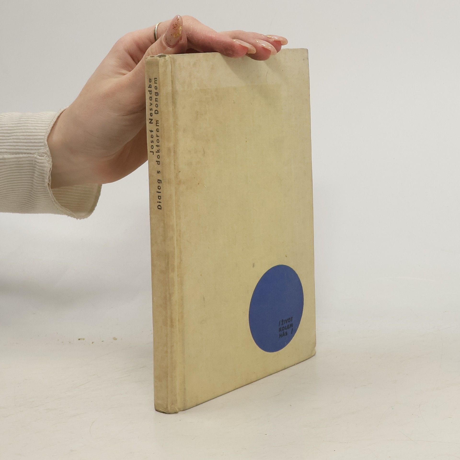 Josef Nesvadba Dialog s doktorem Dongem