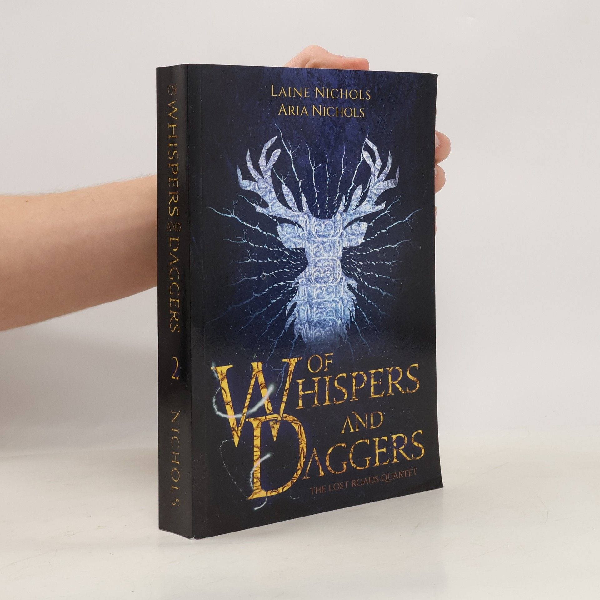 Laine Nichols Of Whispers and Daggers