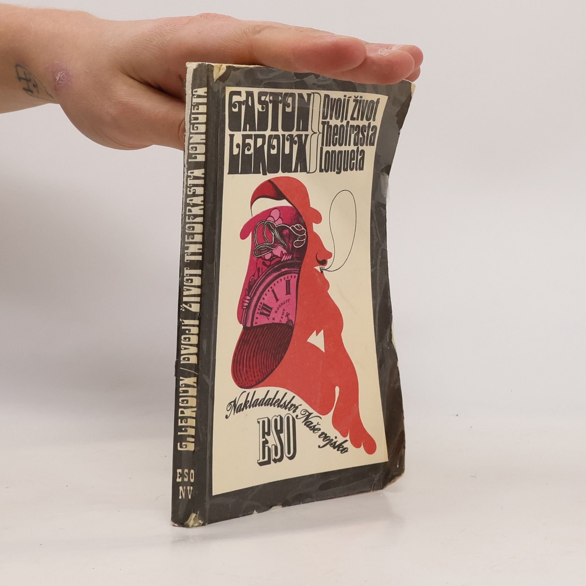 Gaston Leroux Dvojí život Theofrasta Longueta