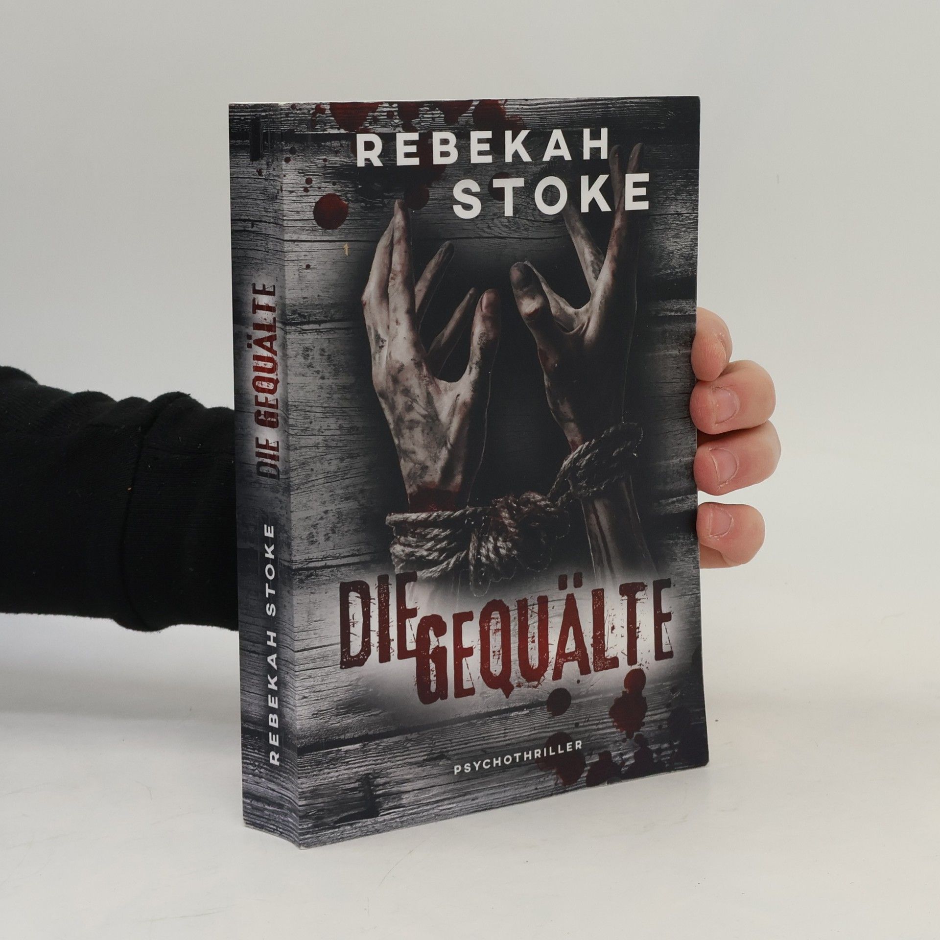 Rebekah Stoke Die Gequälte