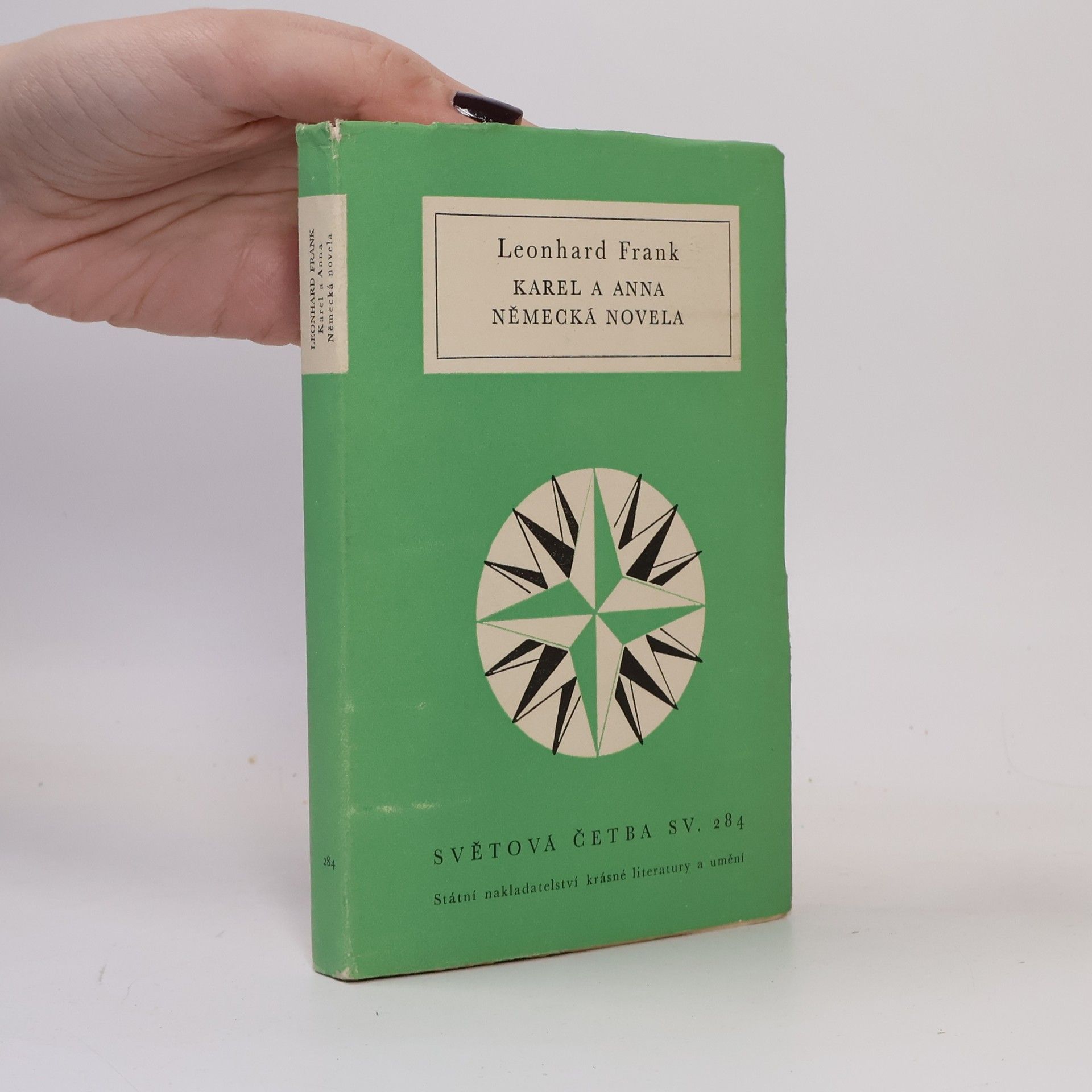 Leonhard Frank Karel a Anna. Německá novela.