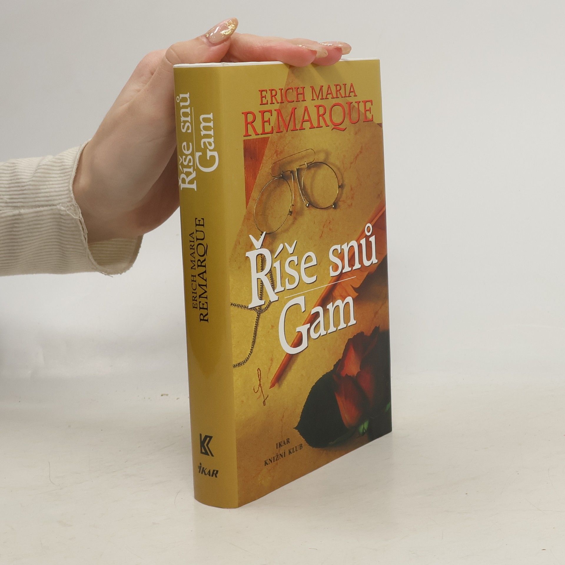 Erich Maria Remarque Říše snů. Gam