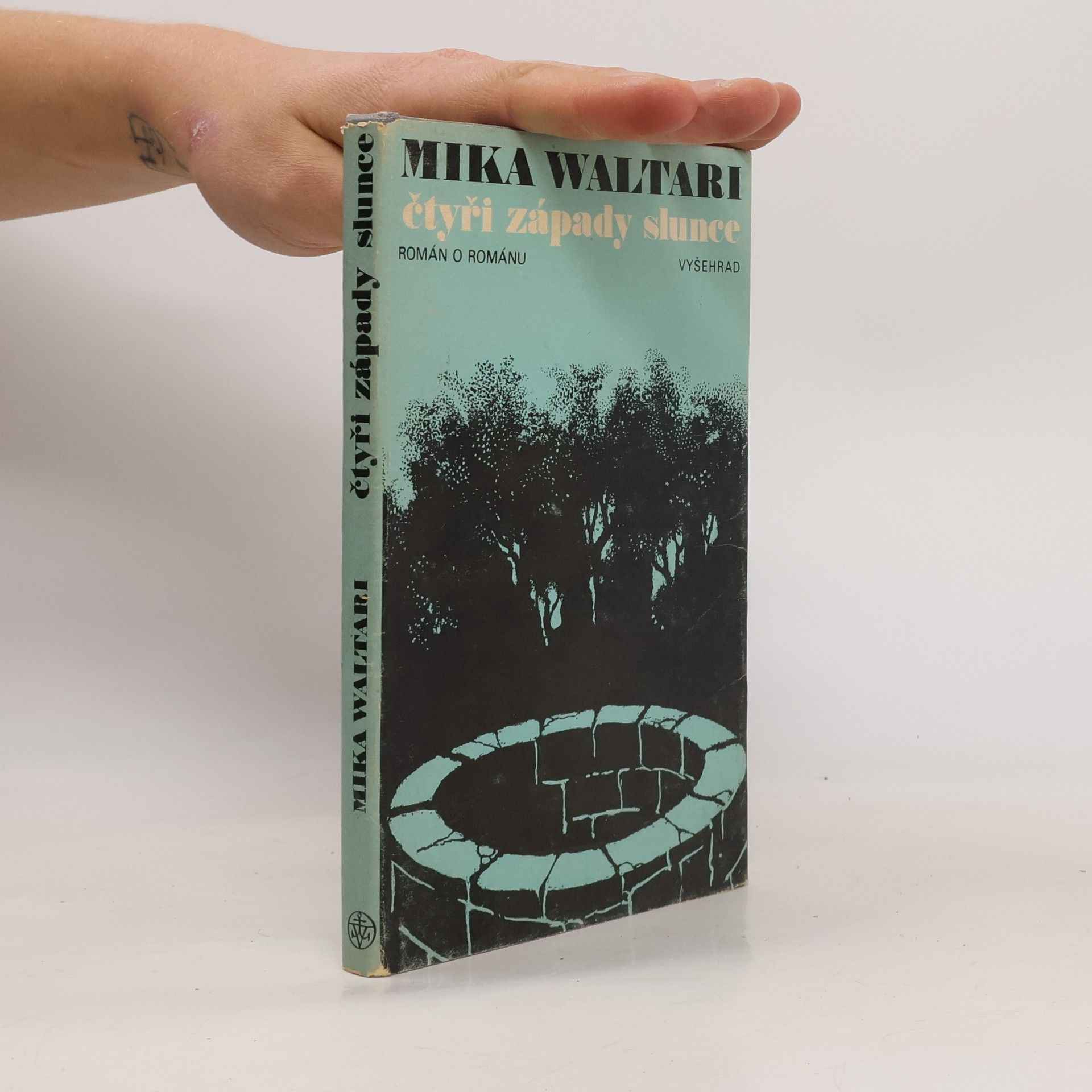 Mika Waltari Čtyři západy slunce