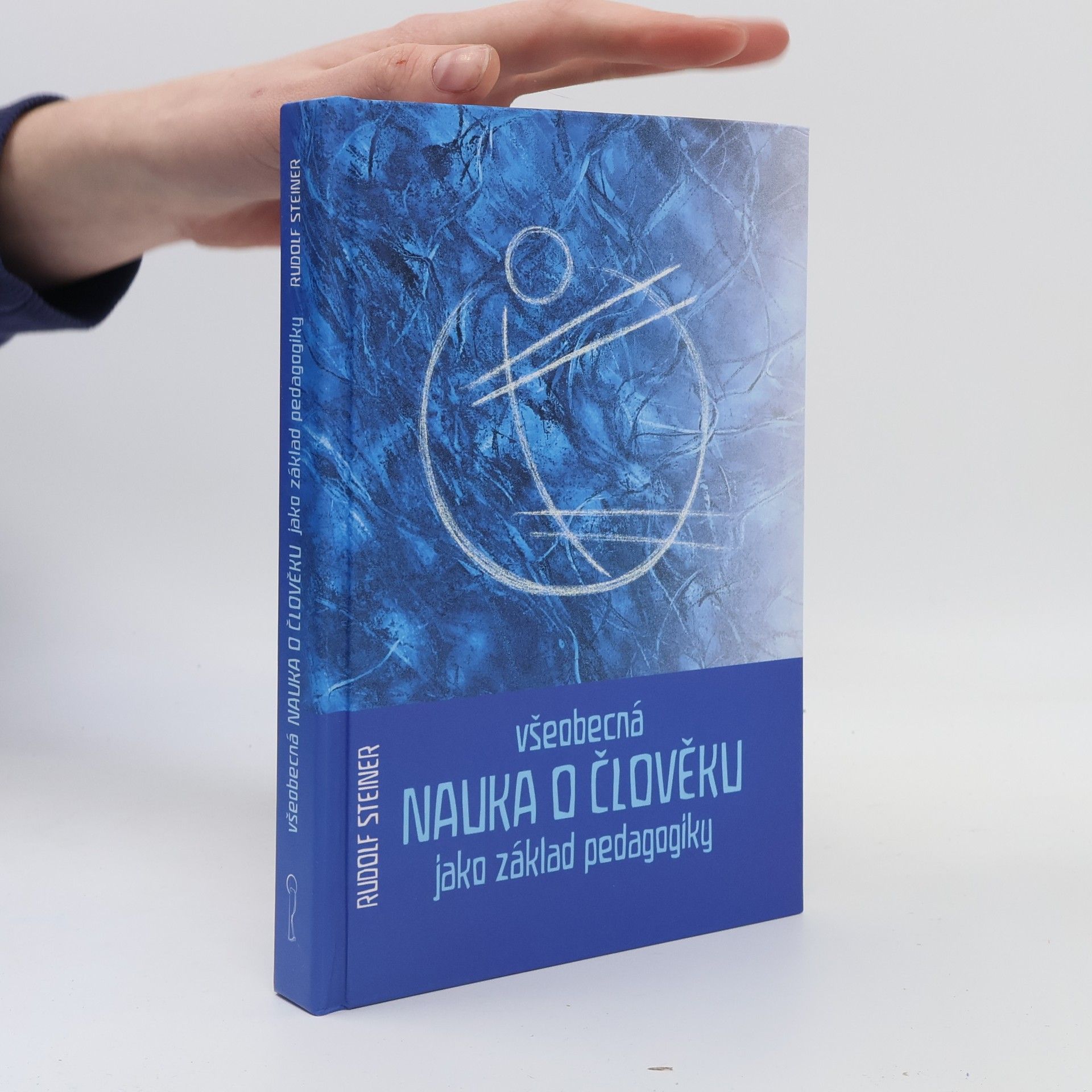 Rudolf Steiner Všeobecná nauka o člověku jako základ pedagogiky