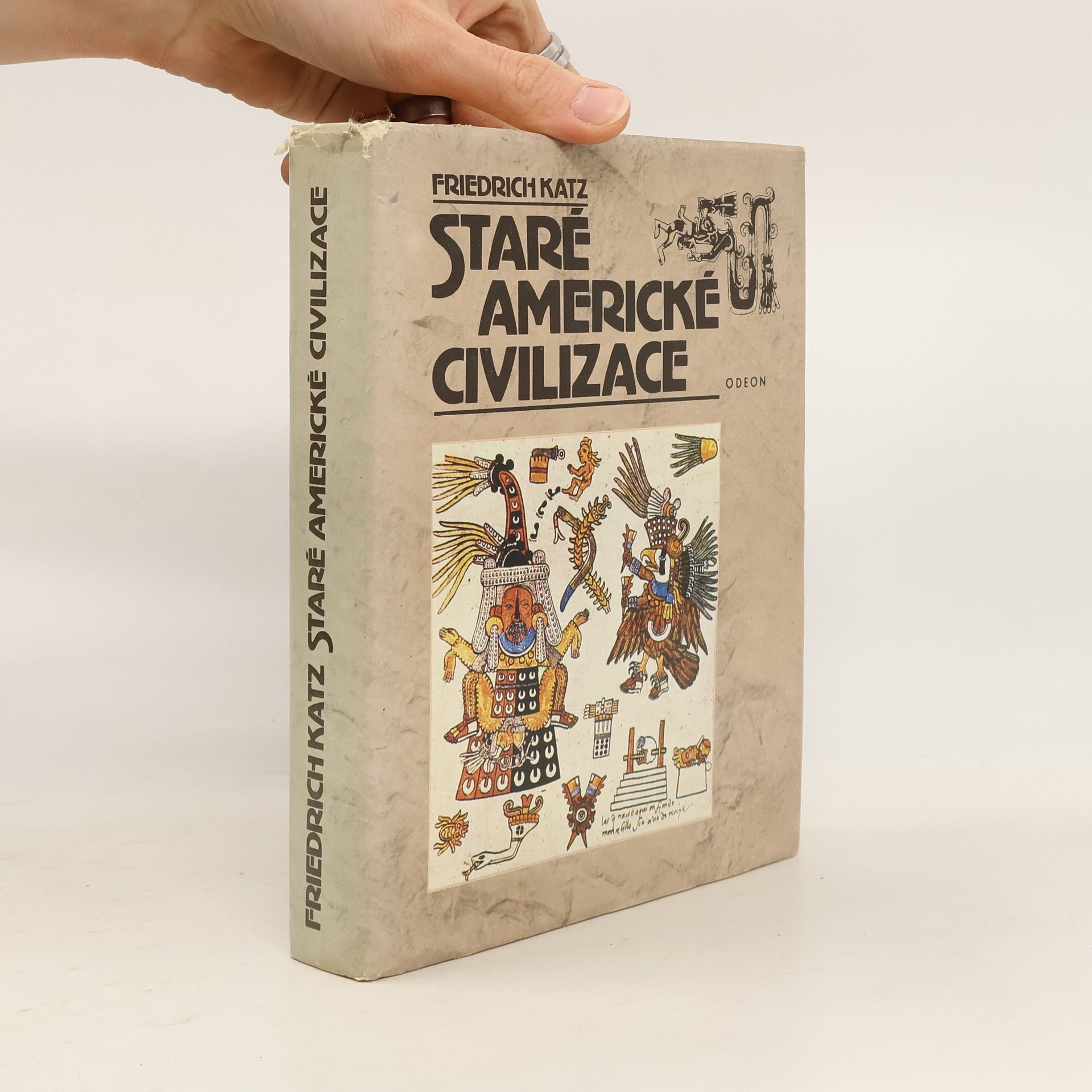 Friedrich Katz Staré americké civilizace