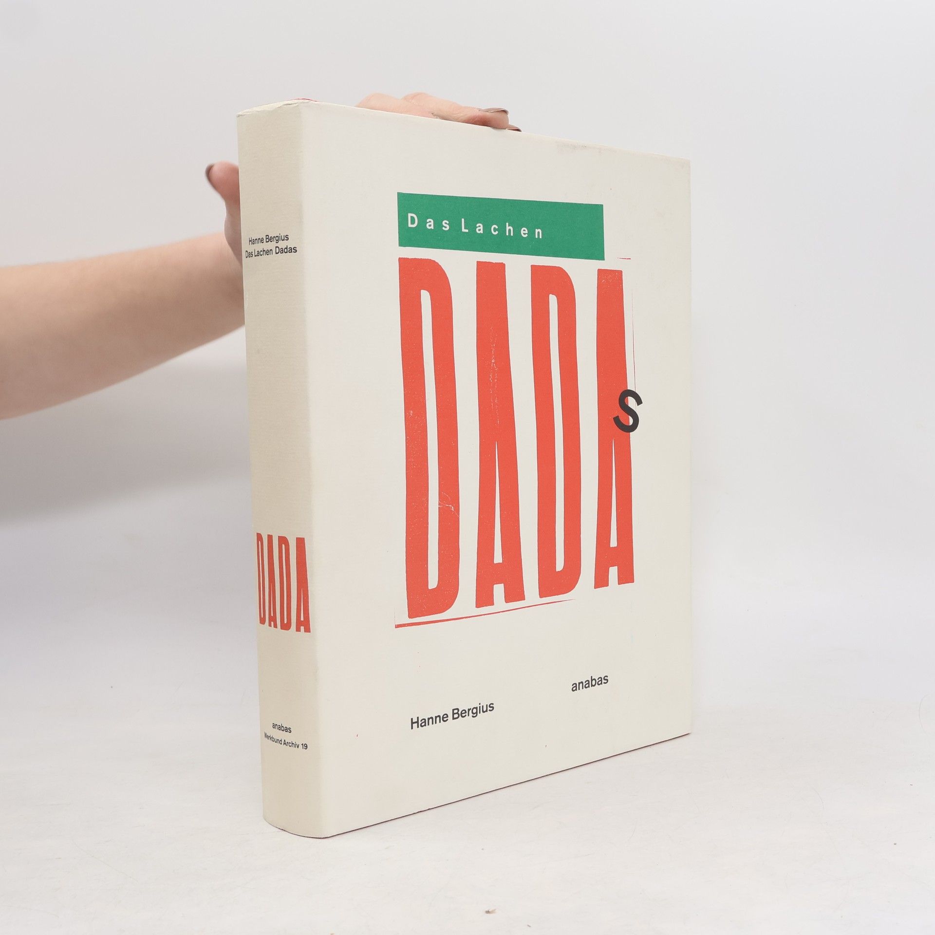 Hanne Bergius Das Lachen Dadas