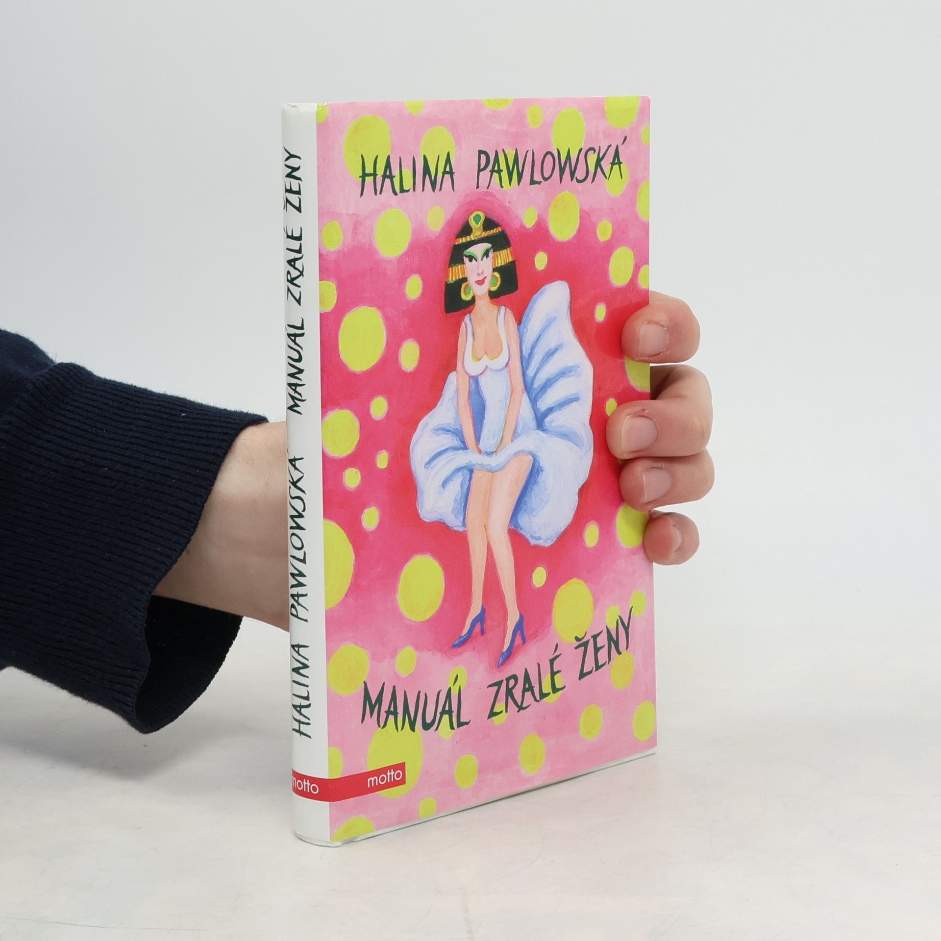 Halina Pawlowská Manuál zralé ženy