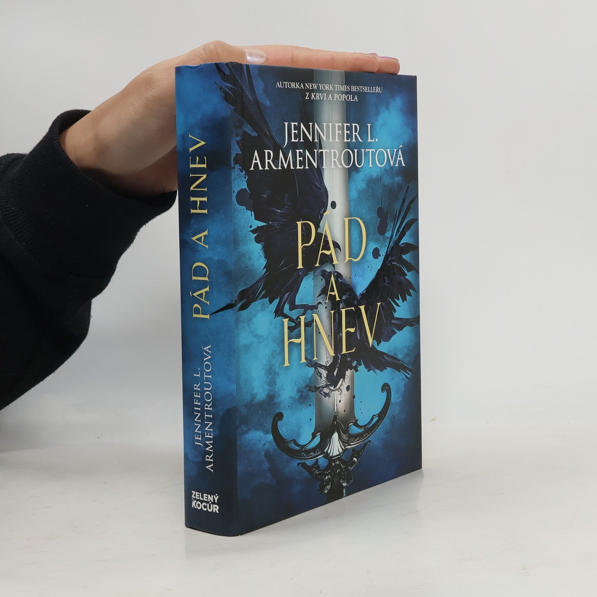 Jennifer L. Armentrout Pád a hnev