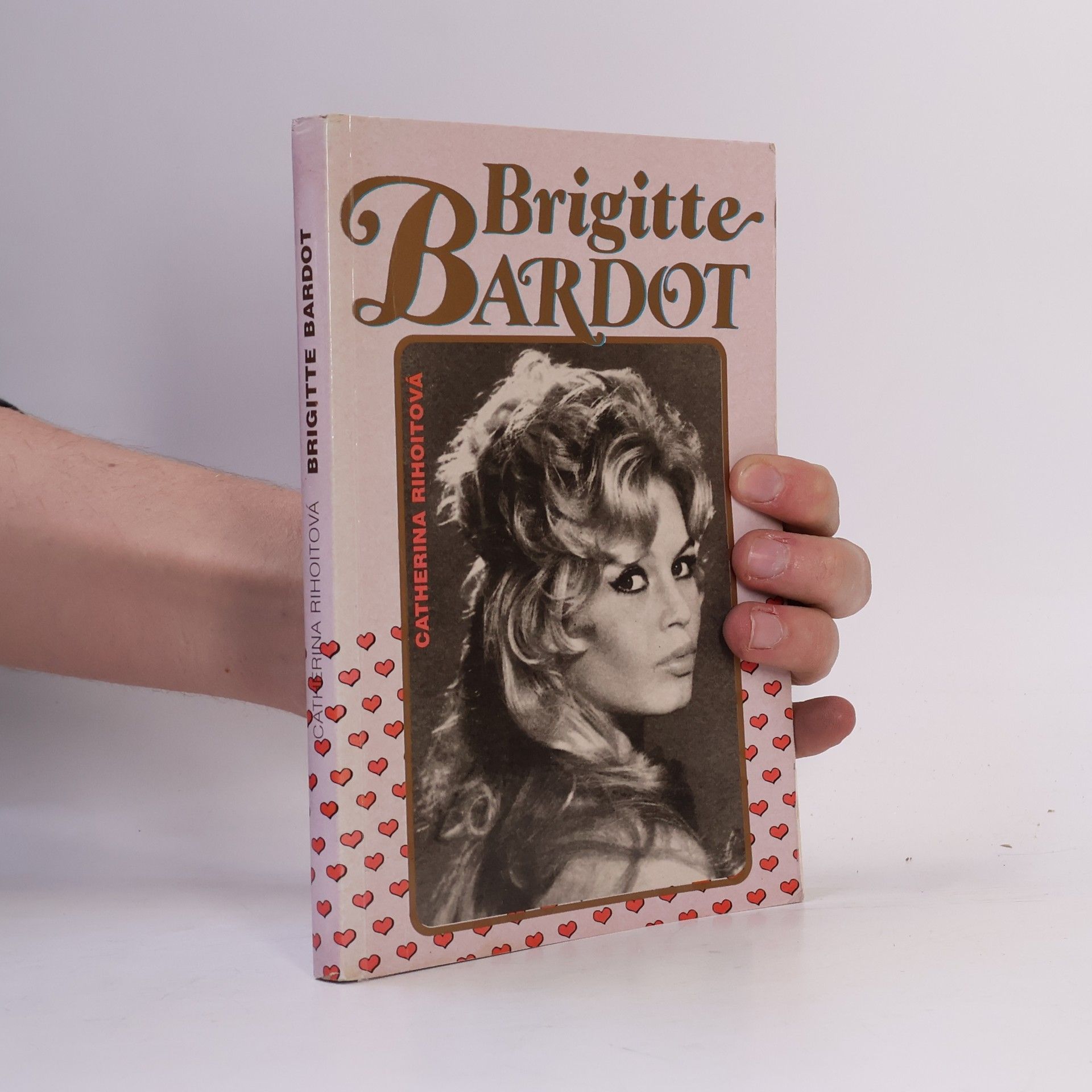 Catherine Rihoit Brigitte Bardot
