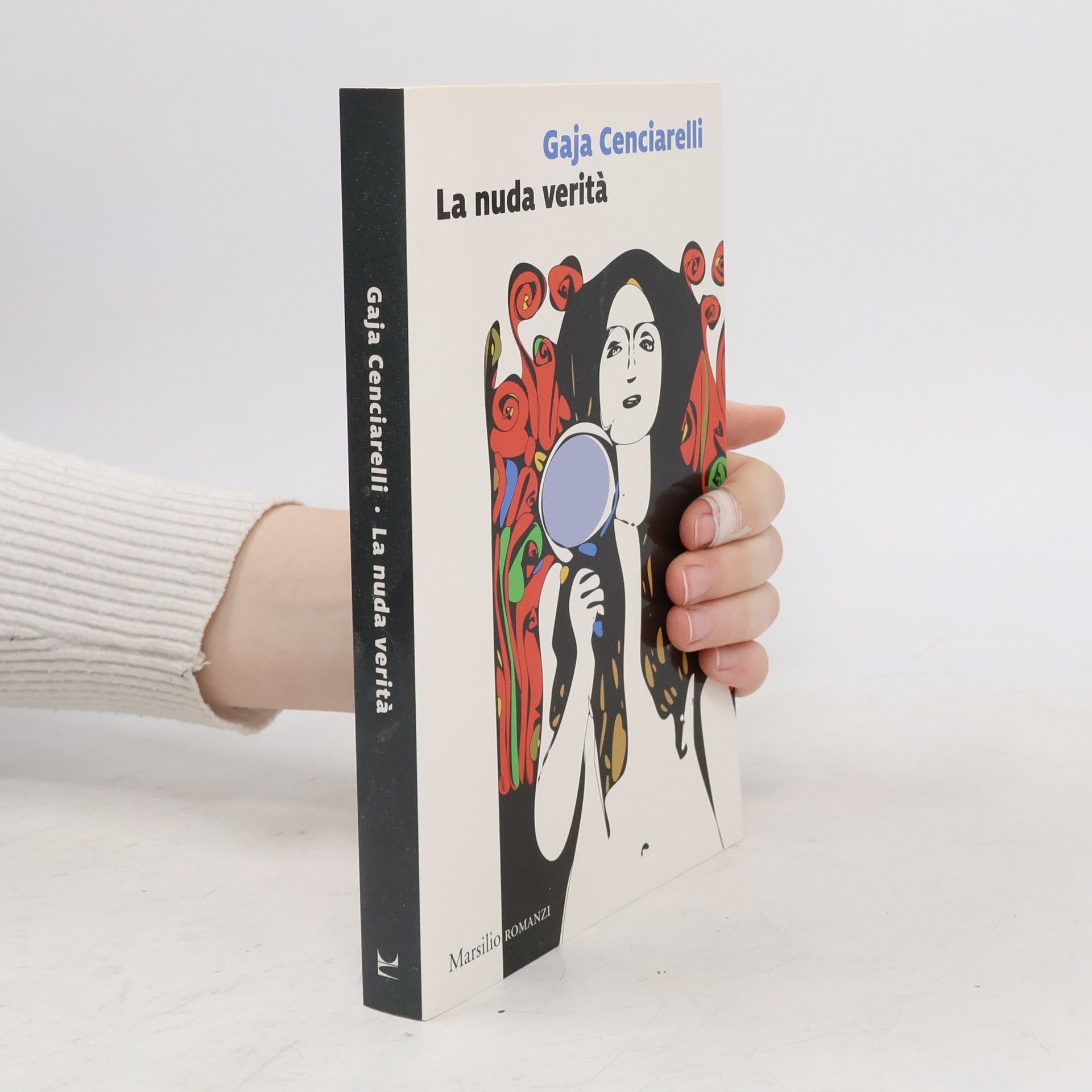 Gaja Cenciarelli Romanzi e racconti: La nuda verità