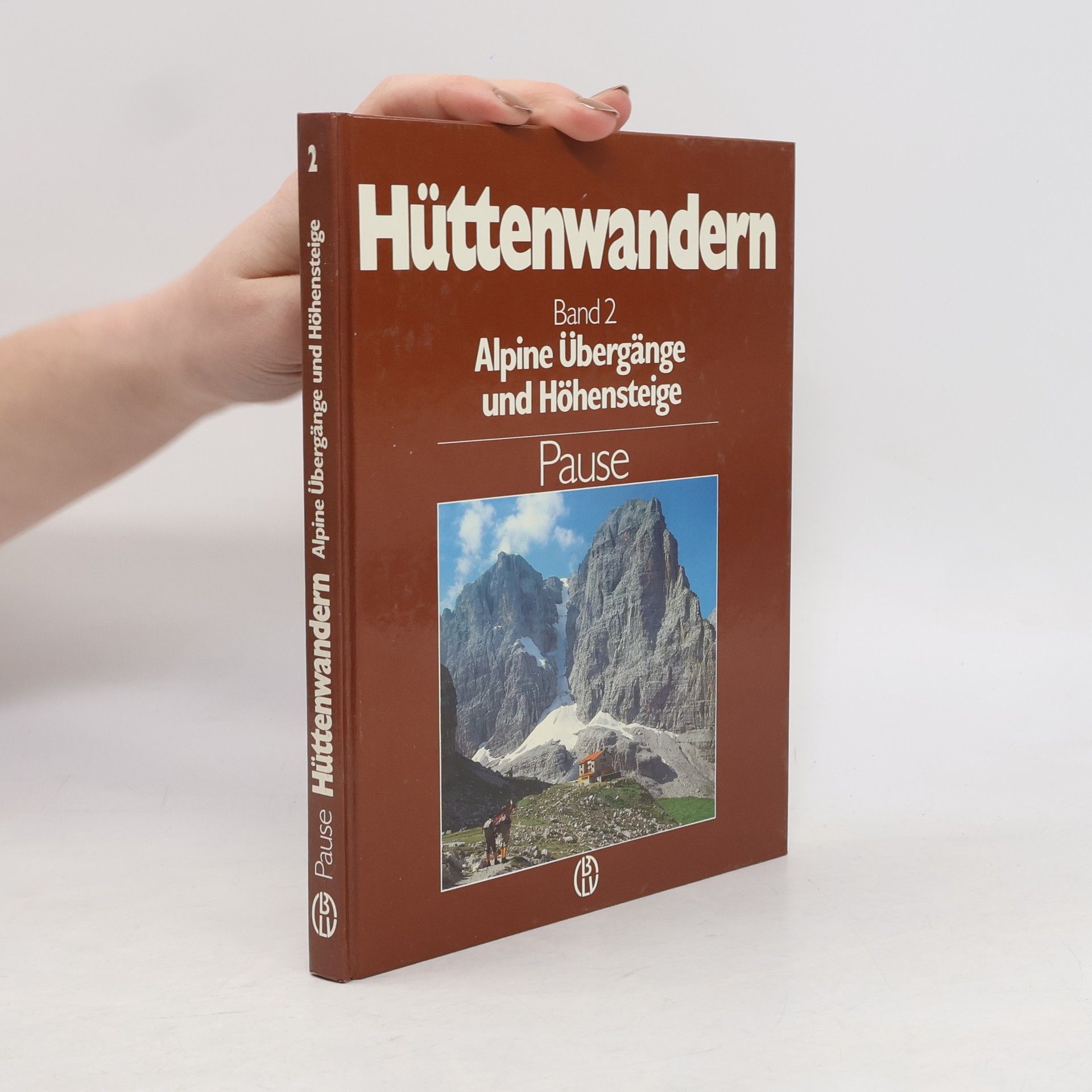 Michael Pause Alpine Übergänge und Höhensteige