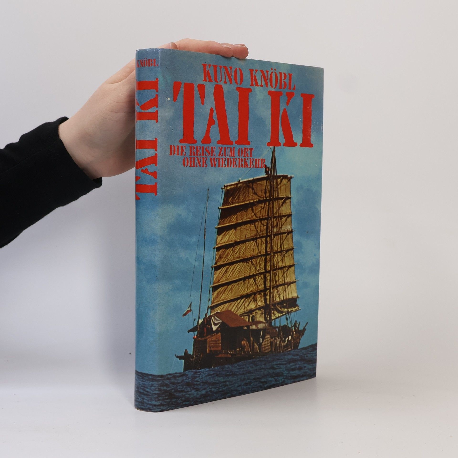 Kuno Knöbl Tai Ki. Die Reise zum Ort ohne Wiederkehr